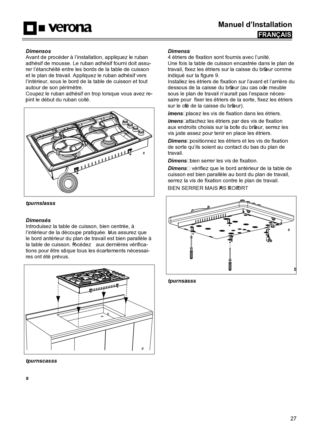 Verona VECTGMS304SS, VECTGMS365SS manual Bien Serrer Mais PAS Trop Fort 