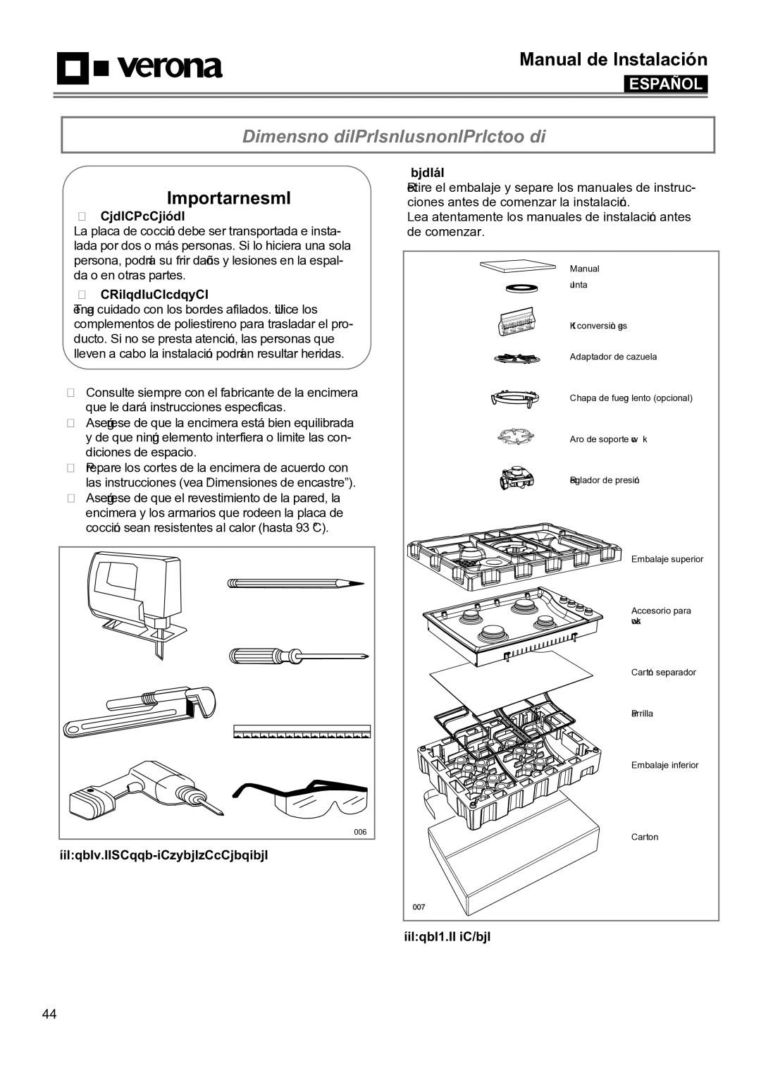 Verona VECTGMS365SS, VECTGMS304SS manual Instalación de la Placa de Cocción, Peso excesivo, Peligro de corte 