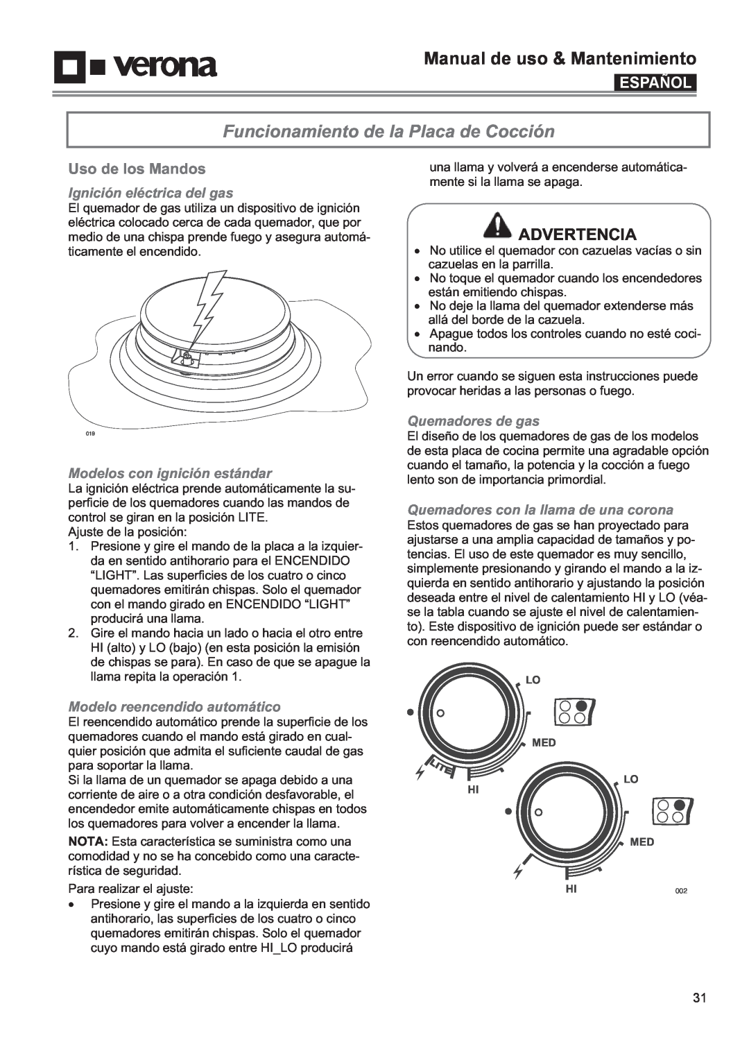 Verona VECTGMS304SS Funcionamiento de la Placa de Cocción, Uso de los Mandos, Ignición eléctrica del gas, Advertencia 