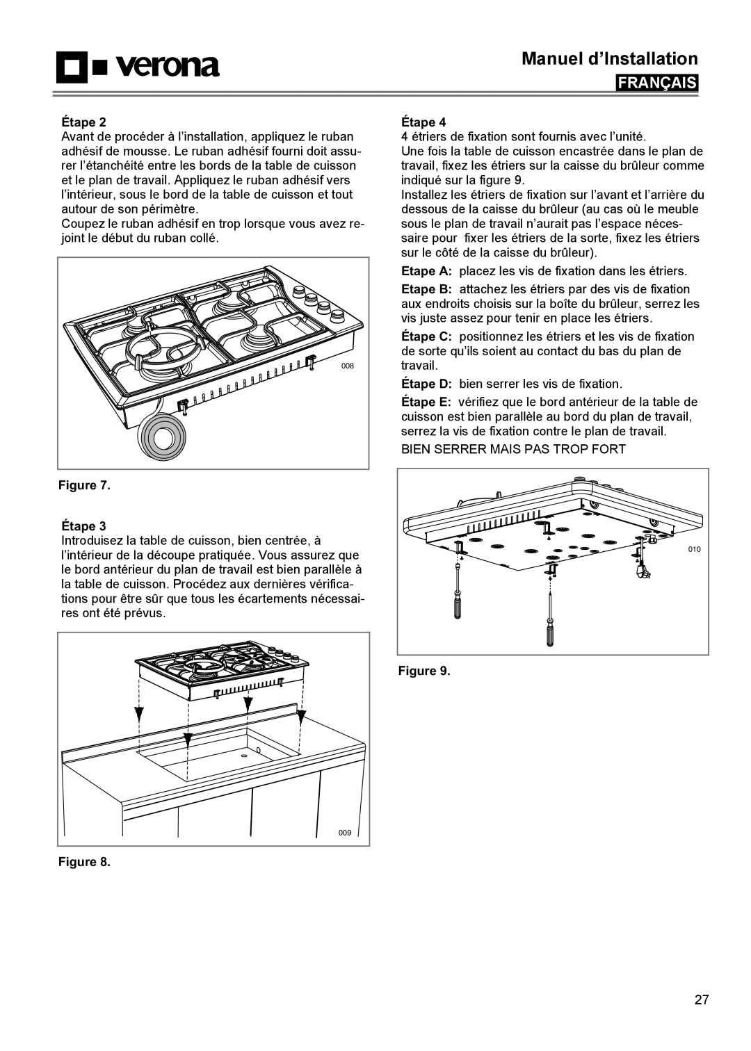 Verona VECTGMS304SS, VECTGMS365SS manual Manuel d’Installation, Français, Étape 