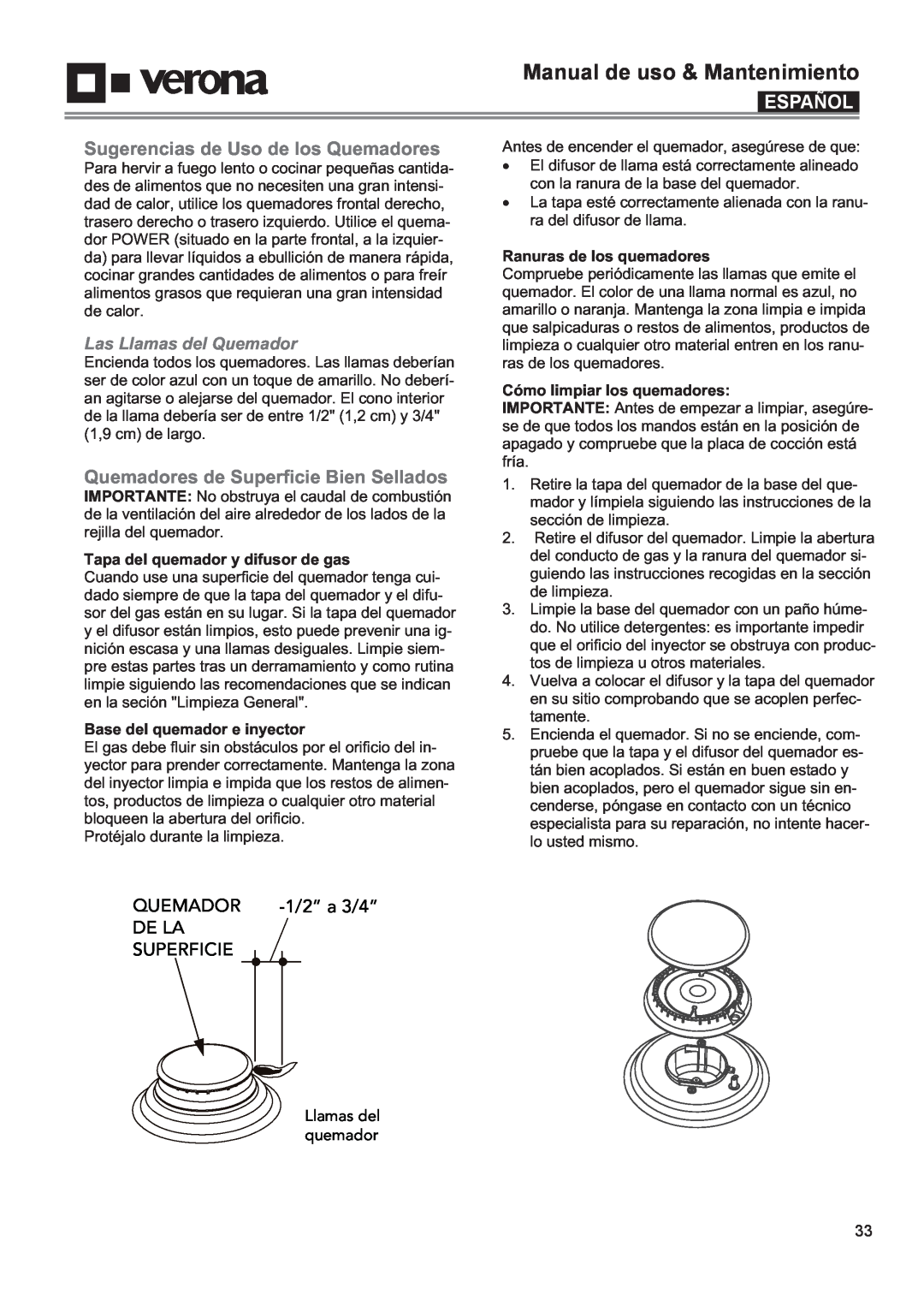 Verona VECTGV304SS manual Sugerencias de Uso de los Quemadores, Quemadores de Superficie Bien Sellados, 1/2” a 3/4”, De La 