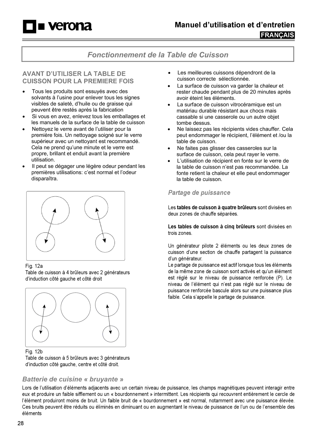 Verona VECTIM304, VECTIM365 Fonctionnement de la Table de Cuisson, Partage de puissance, Batterie de cuisine « bruyante » 