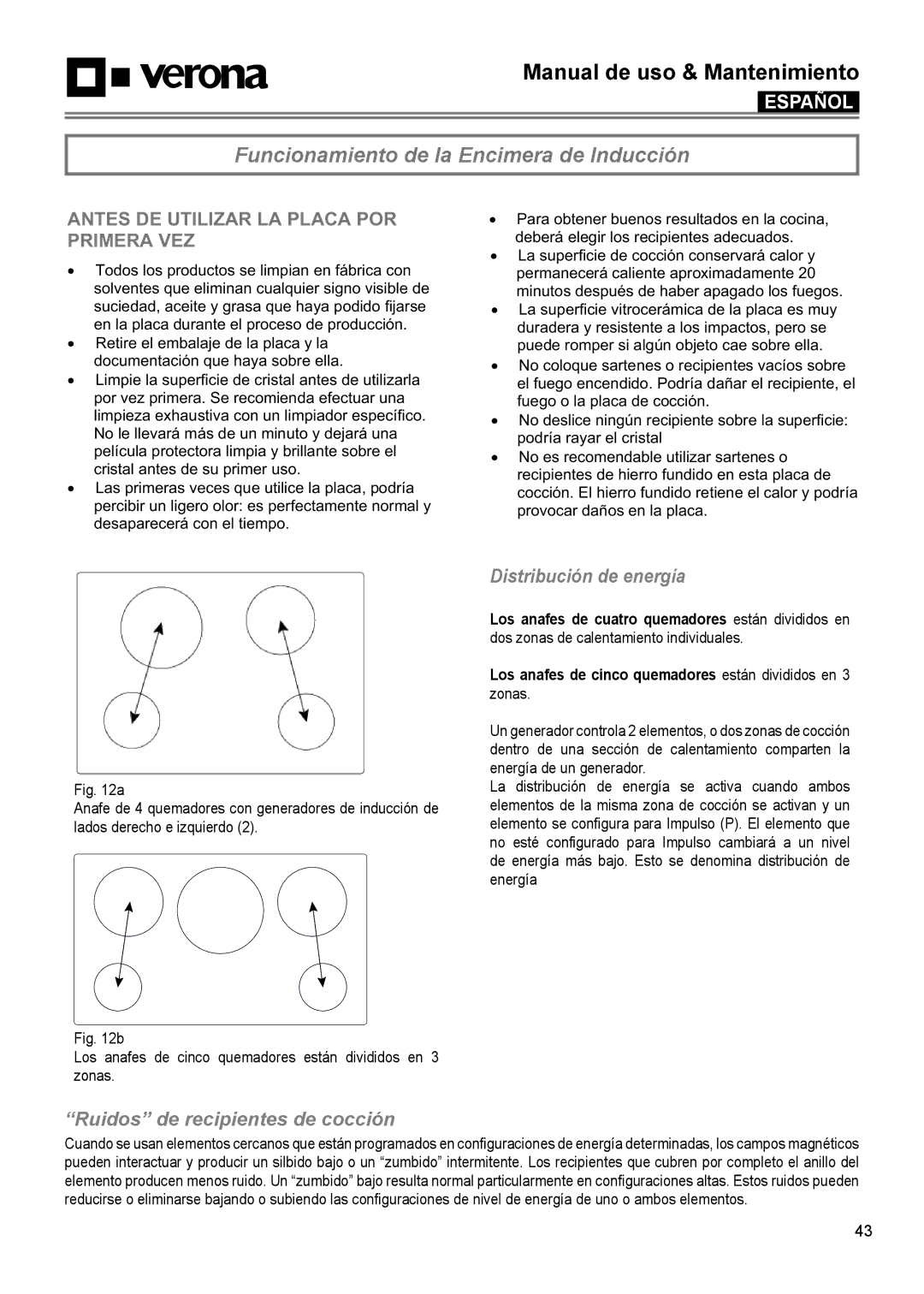 Verona VECTIM365 Funcionamiento de la Encimera de Inducción, Distribución de energía, Ruidos de recipientes de cocción 