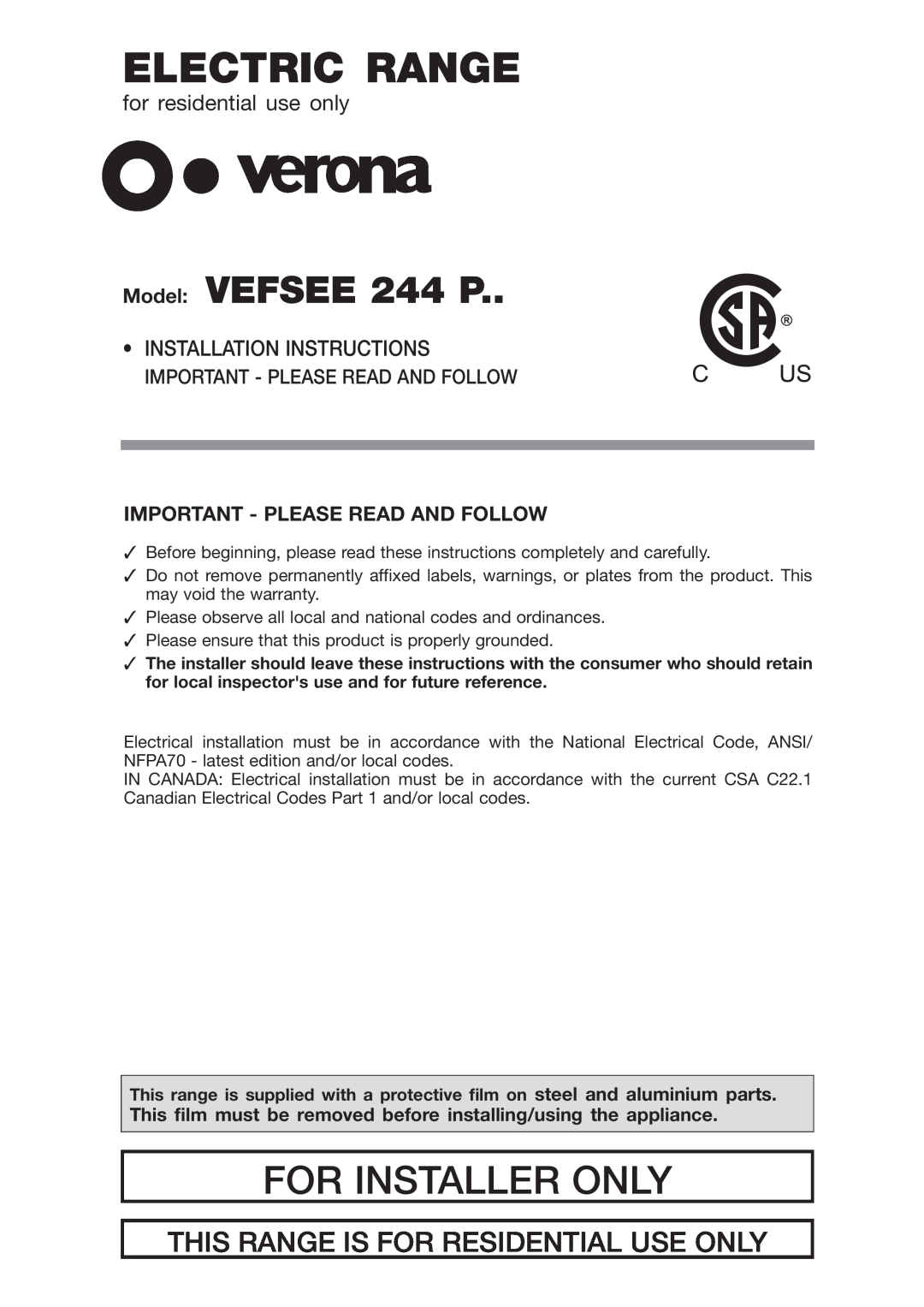 Verona VEFSEE 244 P warranty for residential use only, Installation Instructions, Electric Range, For Installer Only 