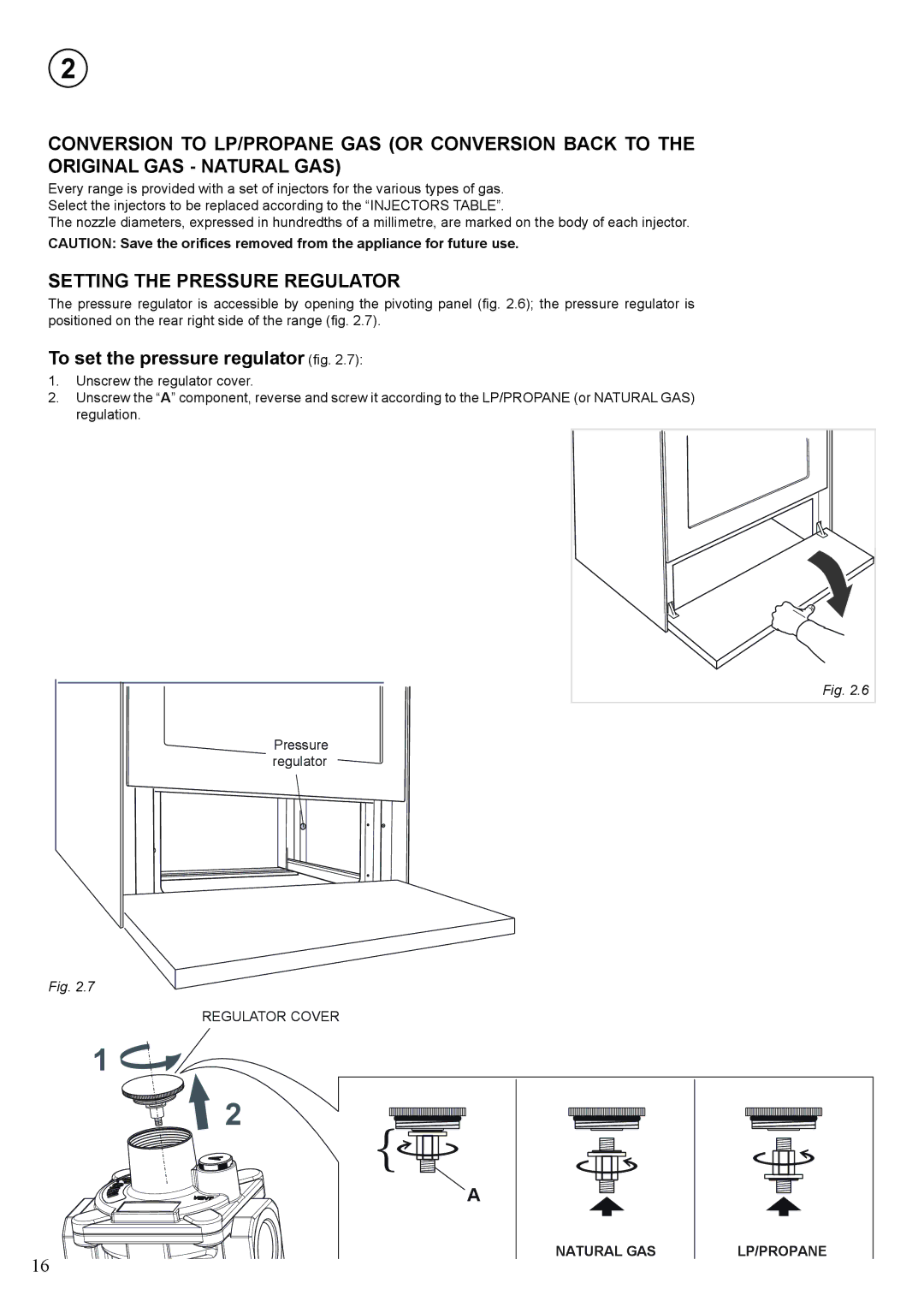 Verona VEFSGE 304 SC manual Setting the Pressure Regulator, To set the pressure regulator fig 