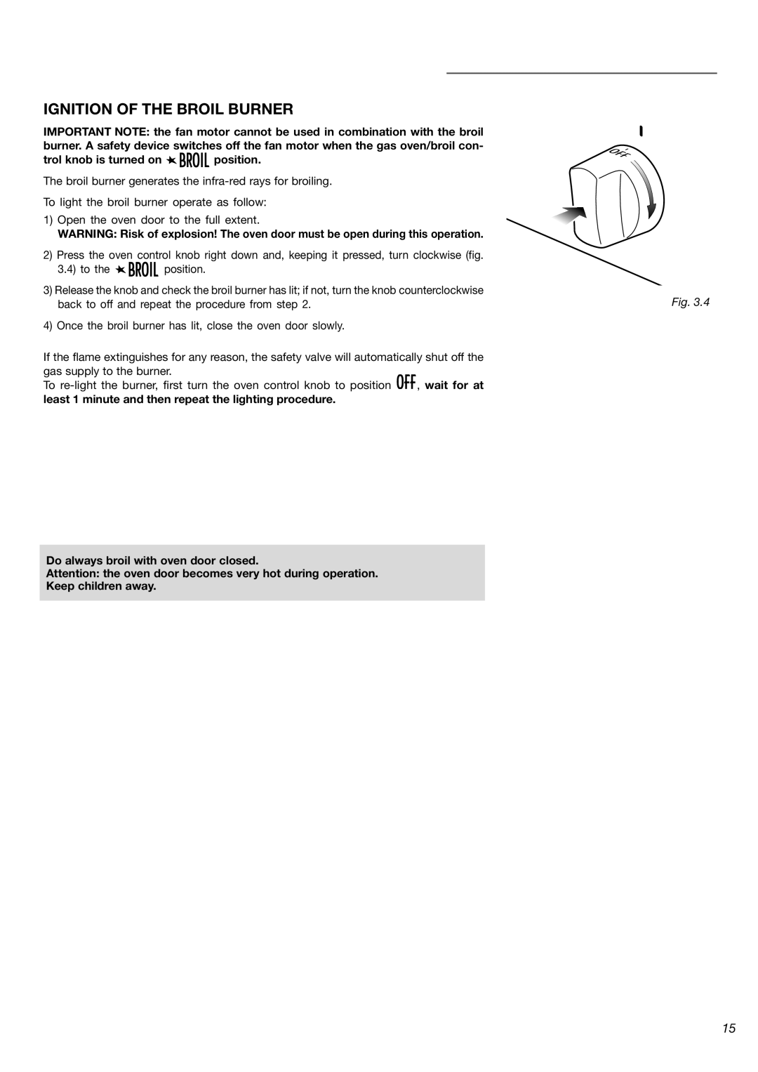 Verona VEFSGG 244 warranty Ignition of the Broil Burner 