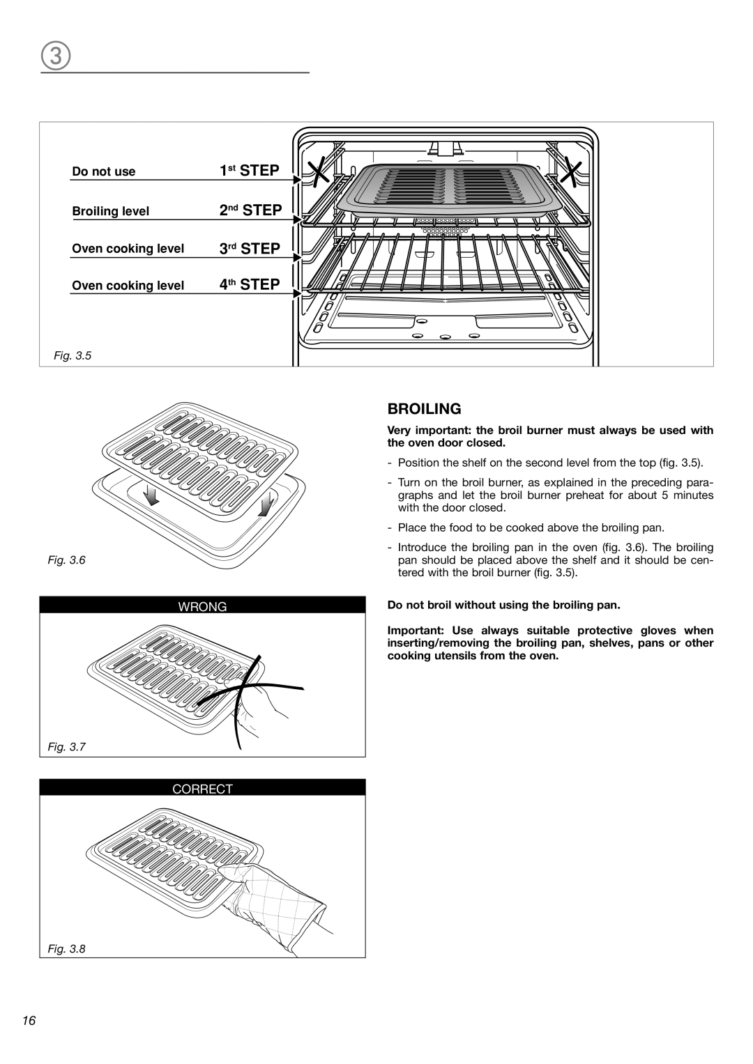 Verona VEFSGG 244 1st STEP, 2nd STEP, 3rd STEP, 4th STEP, Do not use, Broiling level, Oven cooking level, Wrong 