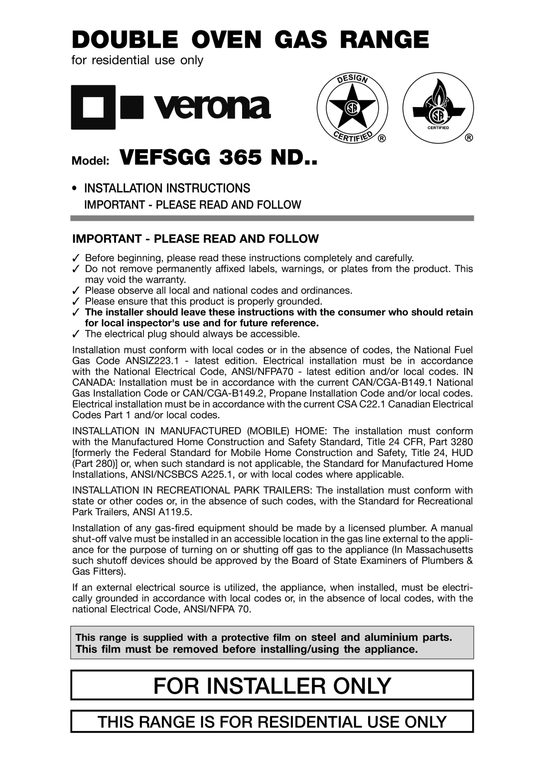 Verona VEFSGG 365 ND warranty for residential use only, Installation Instructions, Important - Please Read And Follow 