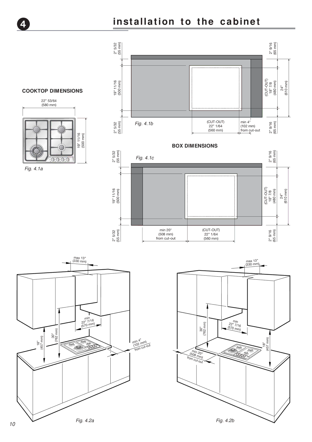 Verona VEGCT424F warranty Installation to the cabinet, Cooktop Dimensions 