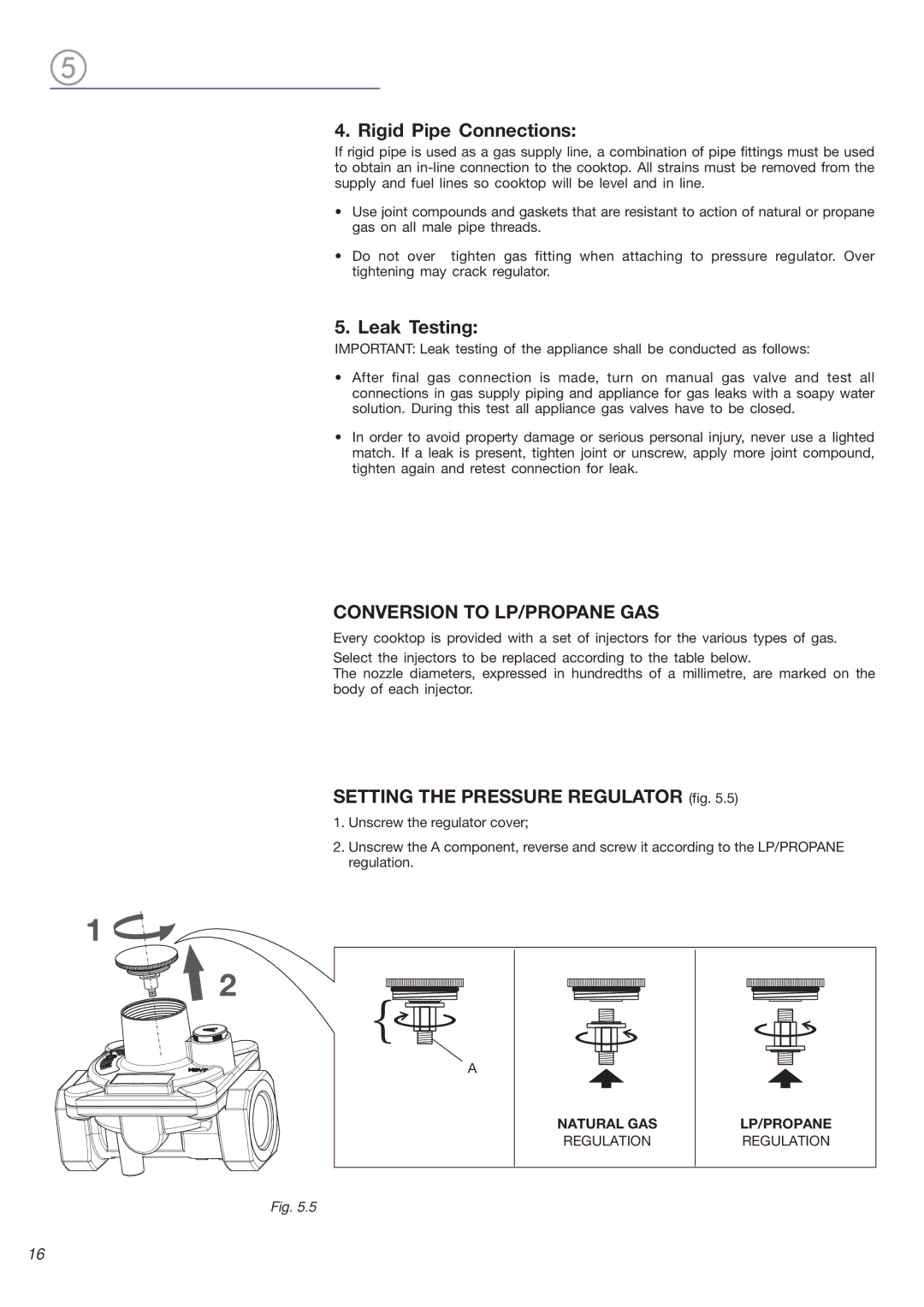 Verona VEGCT424F Rigid Pipe Connections, Leak Testing, Conversion to LP/PROPANE GAS, Setting the Pressure Regulator fig 