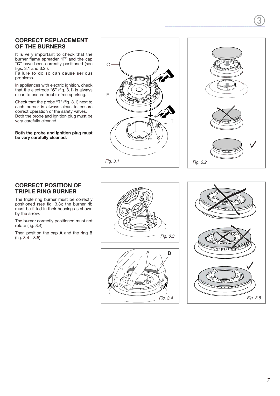 Verona VEGCT424F warranty Correct Replacement of the Burners, Correct Position of Triple Ring Burner 