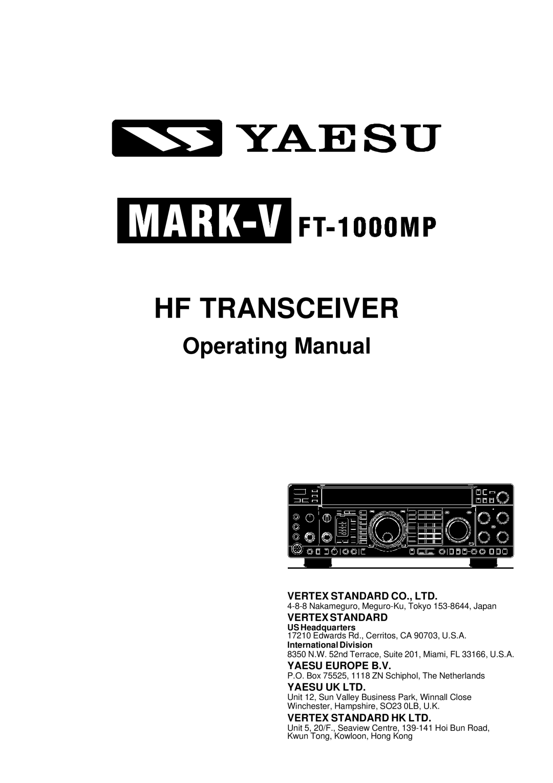 Vertex Standard FT-1000MP manual Vertex Standard, Yaesu Europe B.V 