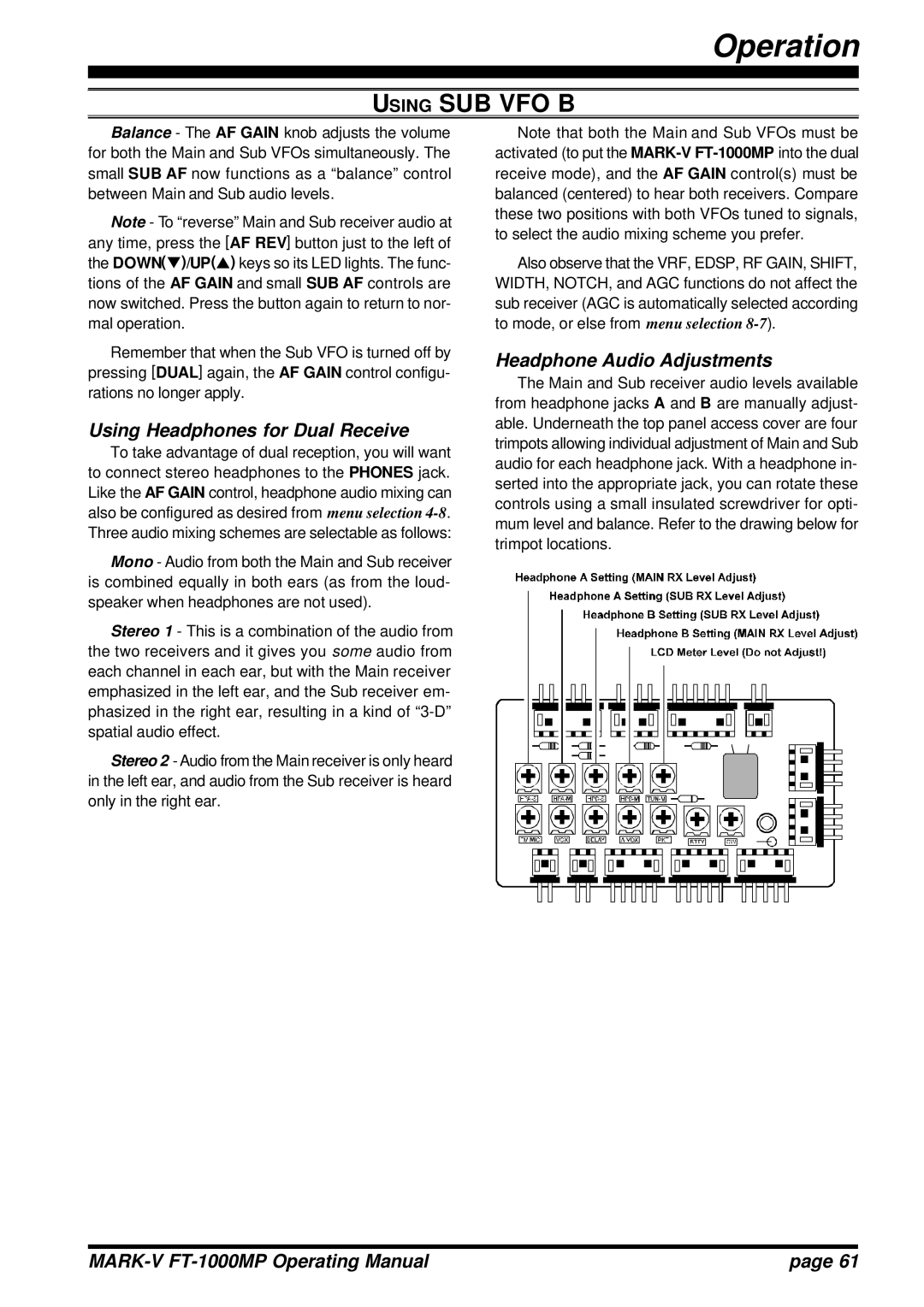 Vertex Standard FT-1000MP manual Using Headphones for Dual Receive, Headphone Audio Adjustments 