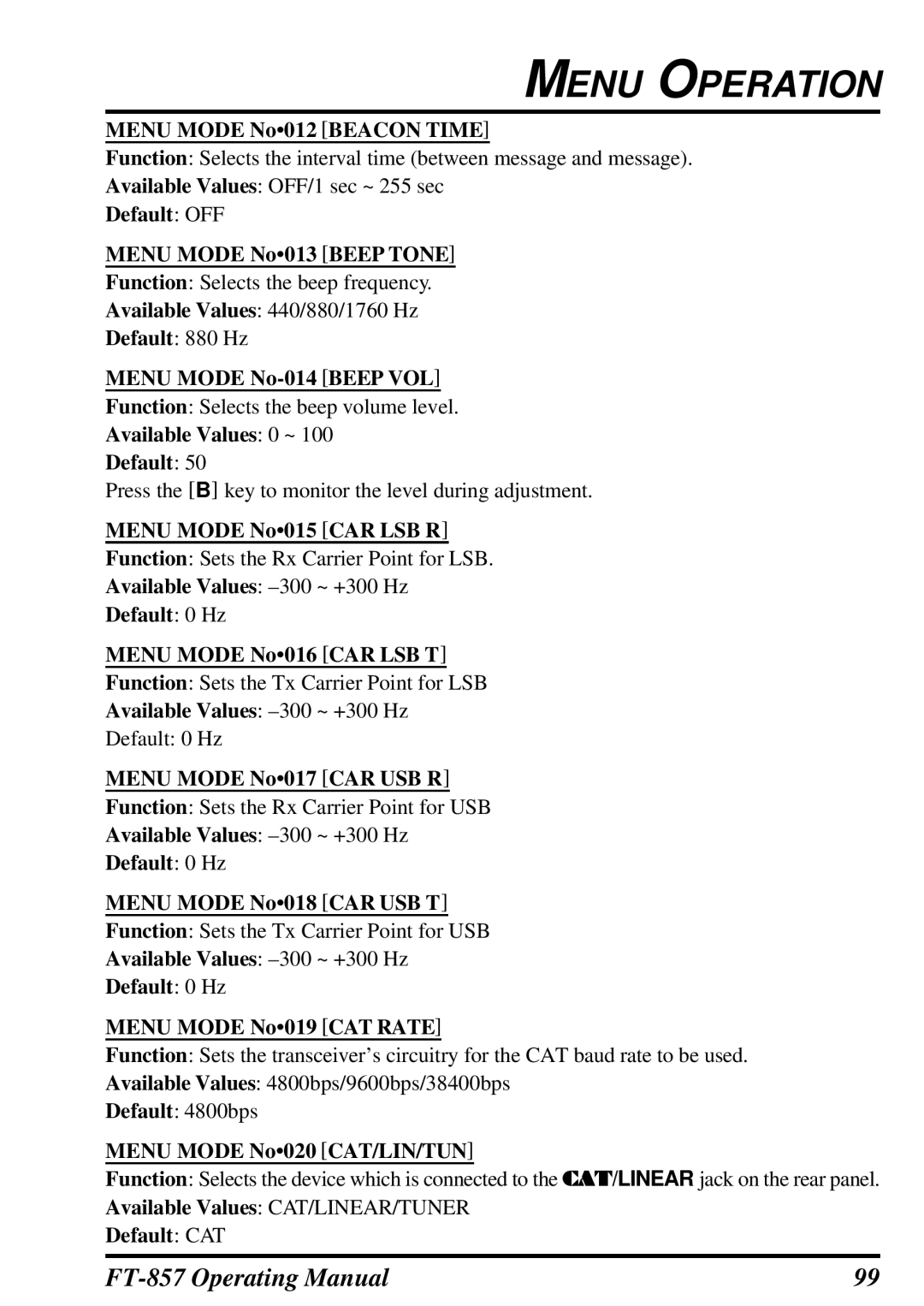 Vertex Standard FT-857 manual Menu Mode No012 Beacon Time, Default OFF Menu Mode No013 Beep Tone, Menu Mode No-014 Beep VOL 