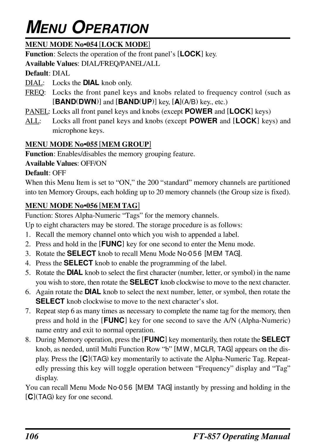 Vertex Standard FT-857 manual Menu Mode No054 Lock Mode, Default Dial, Menu Mode No055 MEM Group, Menu Mode No056 MEM TAG 