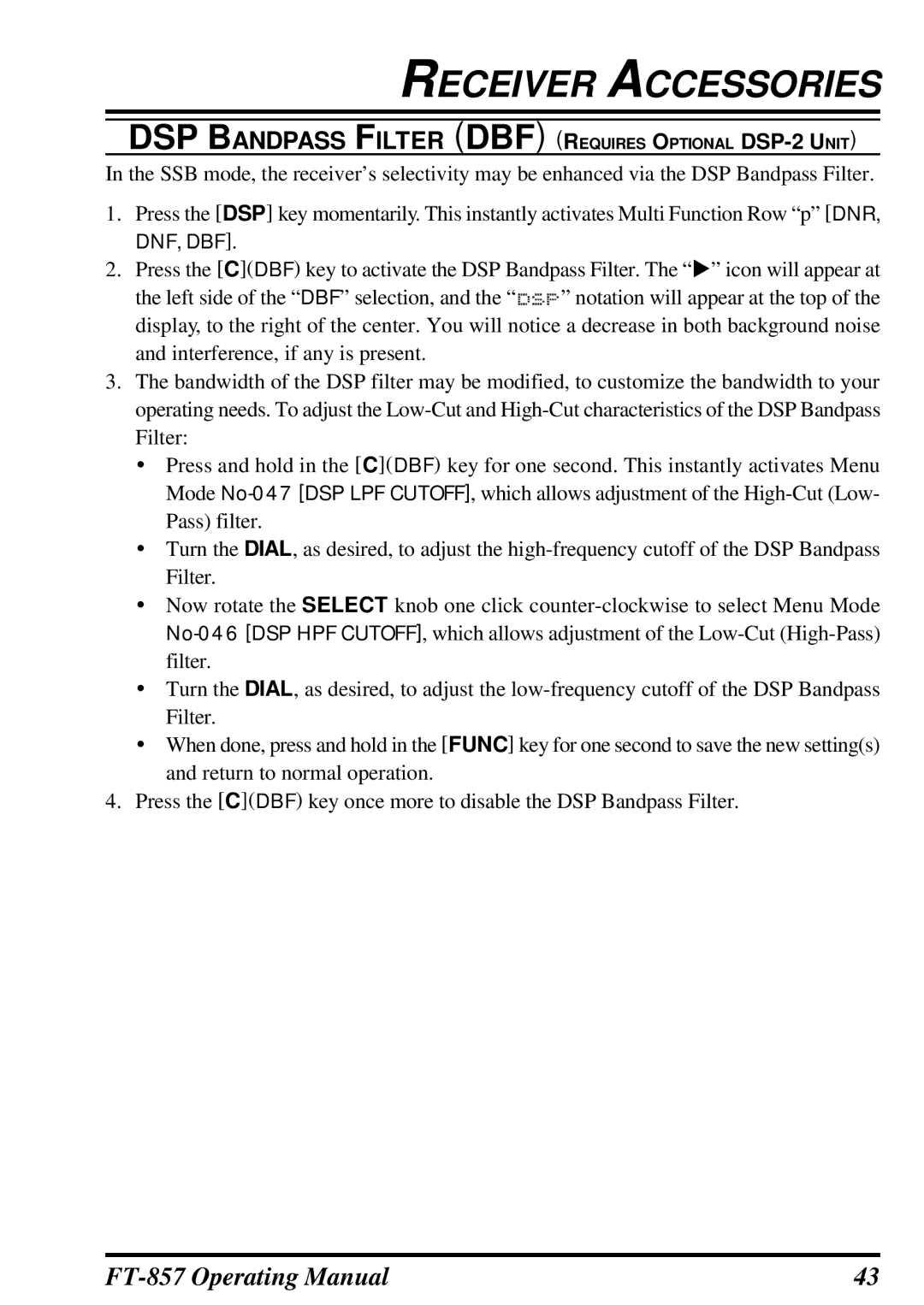 Vertex Standard FT-857 manual DSP Bandpass Filter DBF Requires Optional DSP-2 Unit 