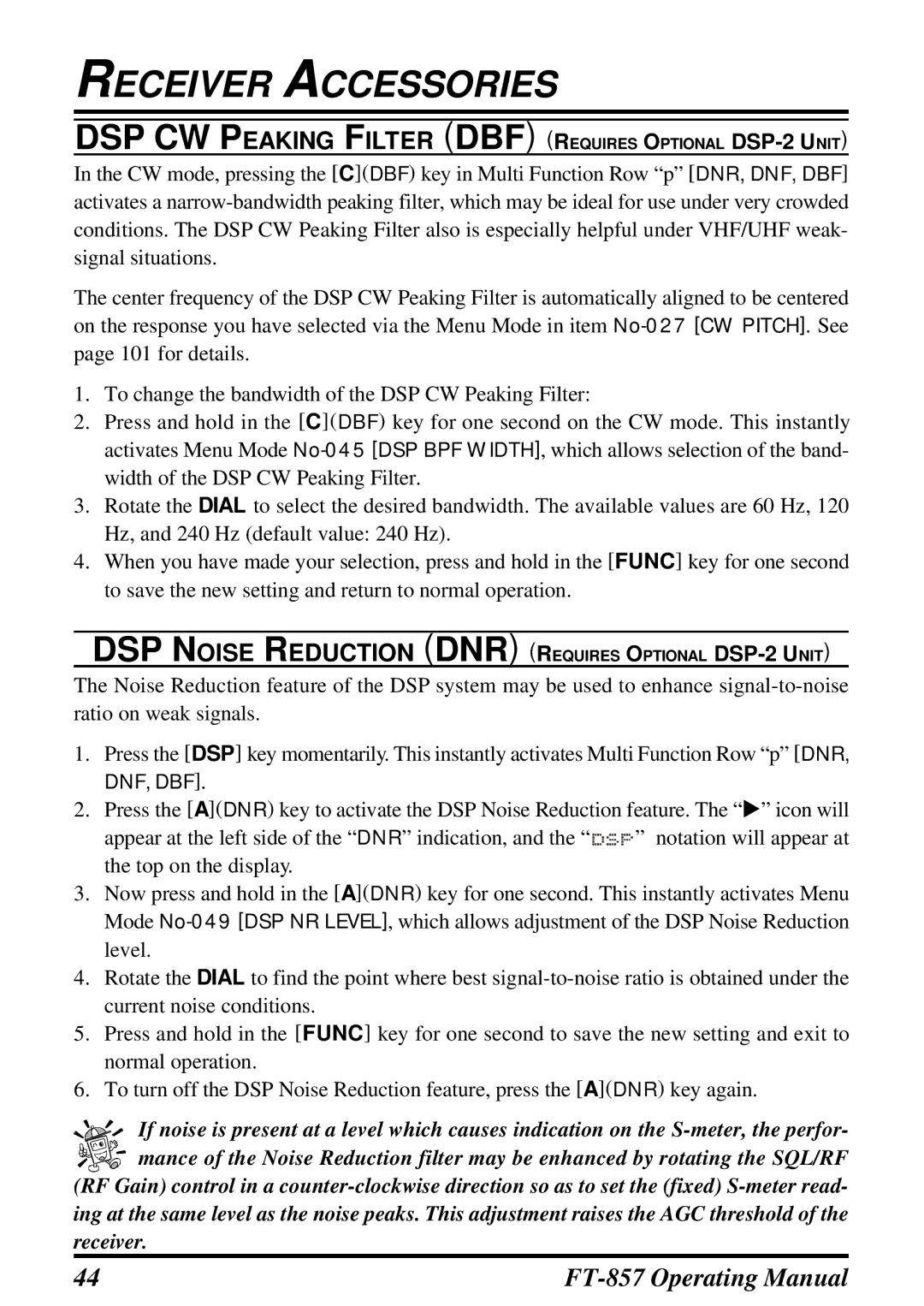 Vertex Standard FT-857 manual DSP CW Peaking Filter DBF Requires Optional DSP-2 Unit 