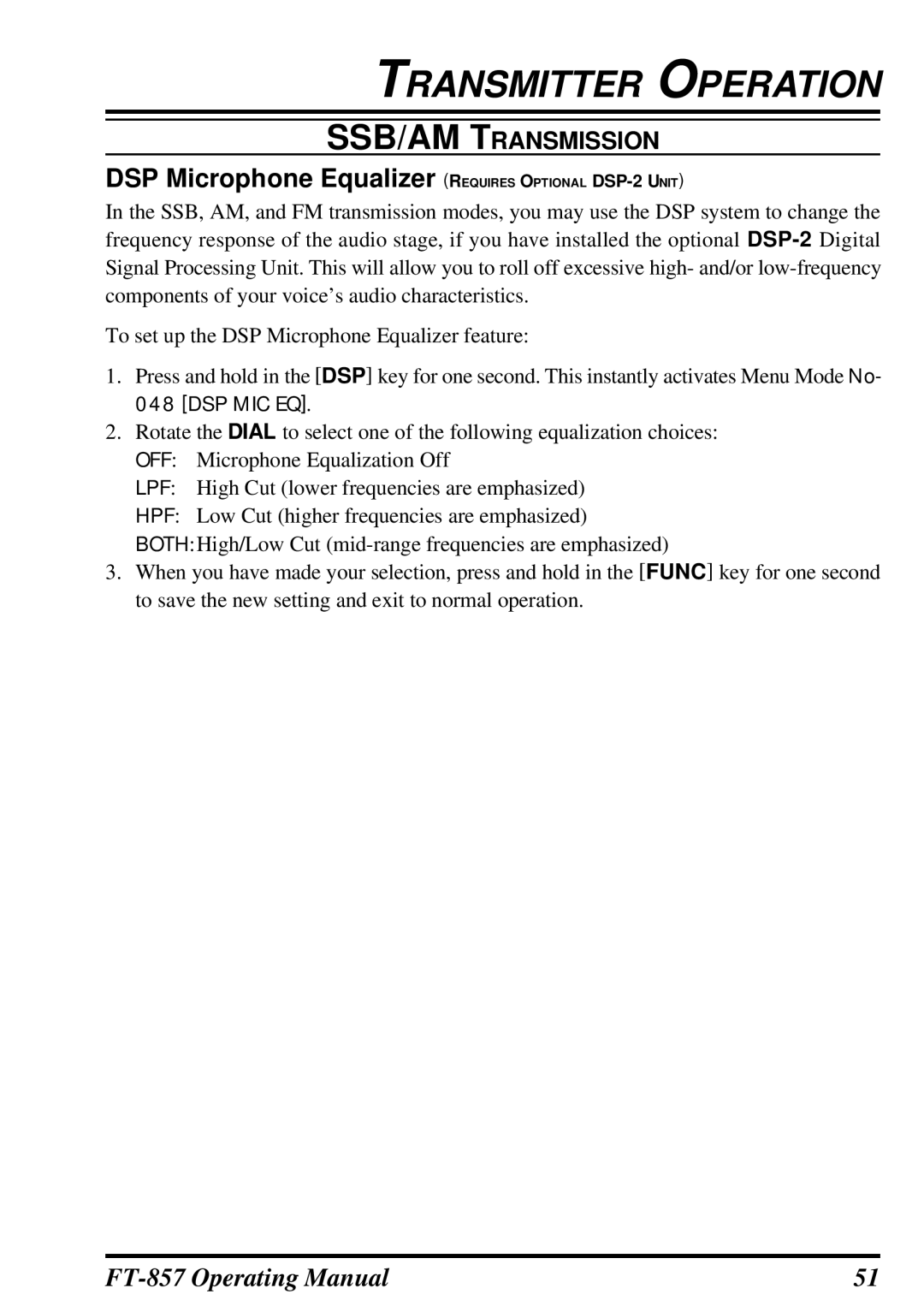 Vertex Standard FT-857 manual DSP Microphone Equalizer Requires Optional DSP-2 Unit 