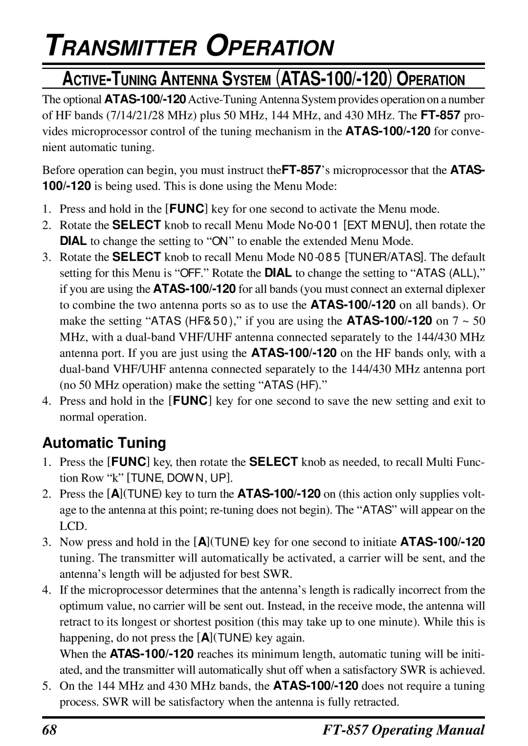 Vertex Standard FT-857 manual Automatic Tuning, ACTIVE-TUNING Antenna System ATAS-100/-120OPERATION 