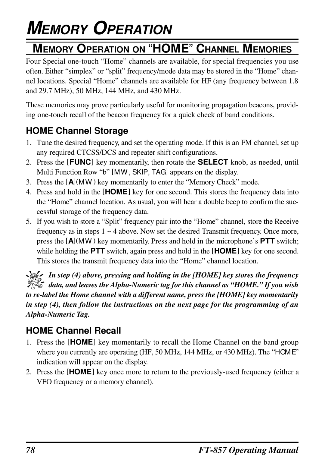 Vertex Standard FT-857 manual Home Channel Storage, Home Channel Recall, Memory Operation on Home Channel Memories 