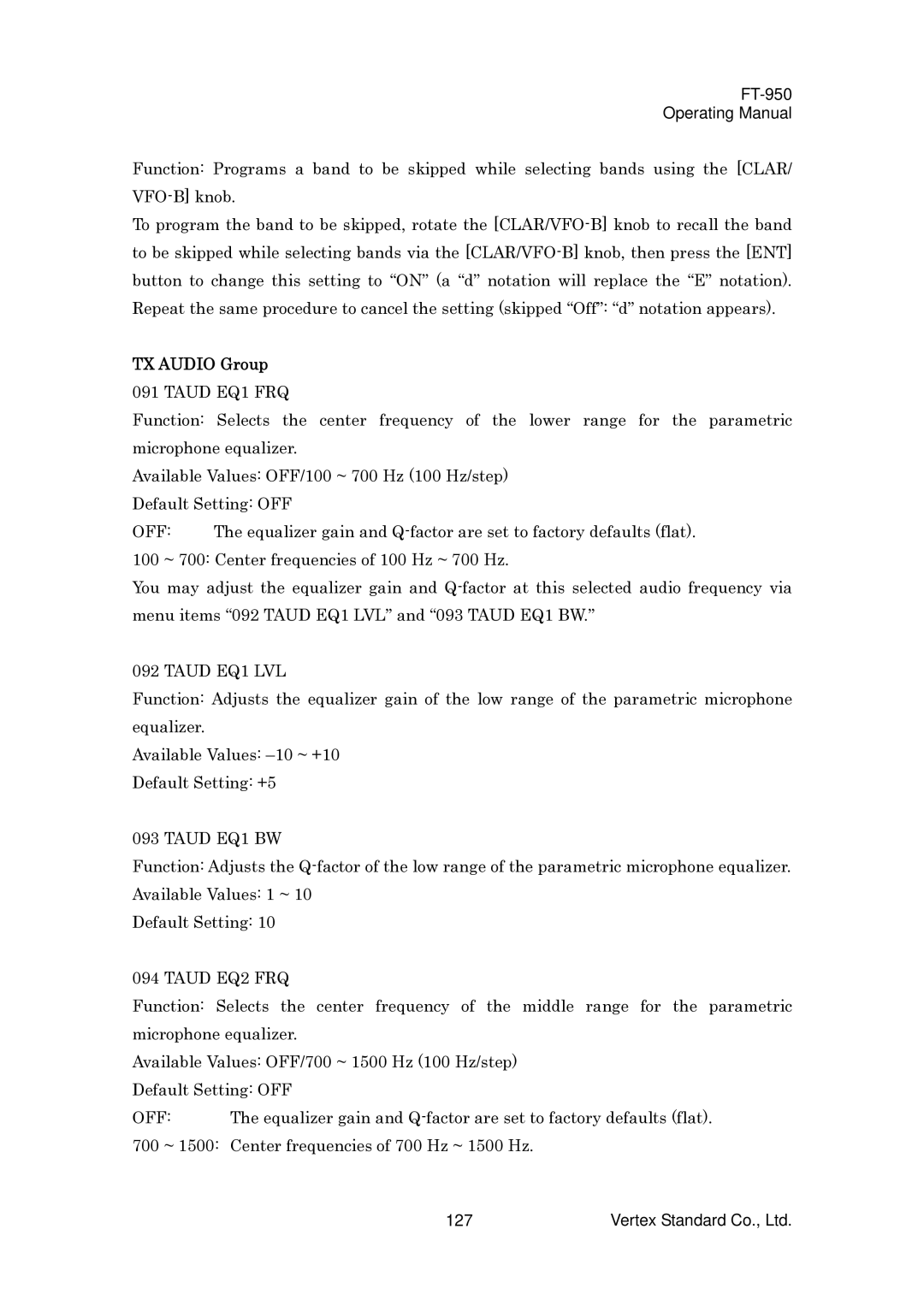 Vertex Standard FT-950 manual TX Audio Group, Taud EQ1 FRQ, Taud EQ1 LVL, Taud EQ1 BW, Taud EQ2 FRQ 