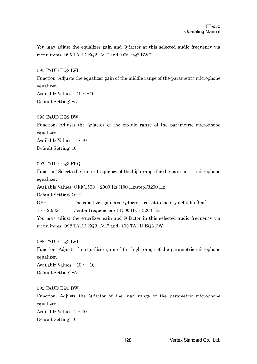 Vertex Standard FT-950 manual Taud EQ2 LVL, Taud EQ2 BW, Taud EQ3 FRQ, Taud EQ3 LVL, Taud EQ3 BW 