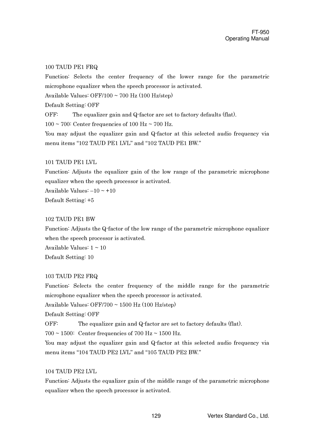 Vertex Standard FT-950 manual Taud PE1 FRQ, Taud PE1 LVL, Taud PE1 BW, Taud PE2 FRQ, Taud PE2 LVL 
