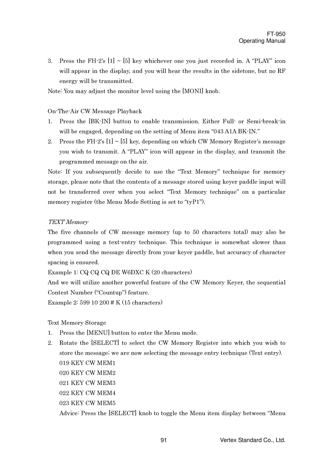 Vertex Standard FT-950 manual Text Memory, KEY CW MEM2 KEY CW MEM3 KEY CW MEM4 KEY CW MEM5 