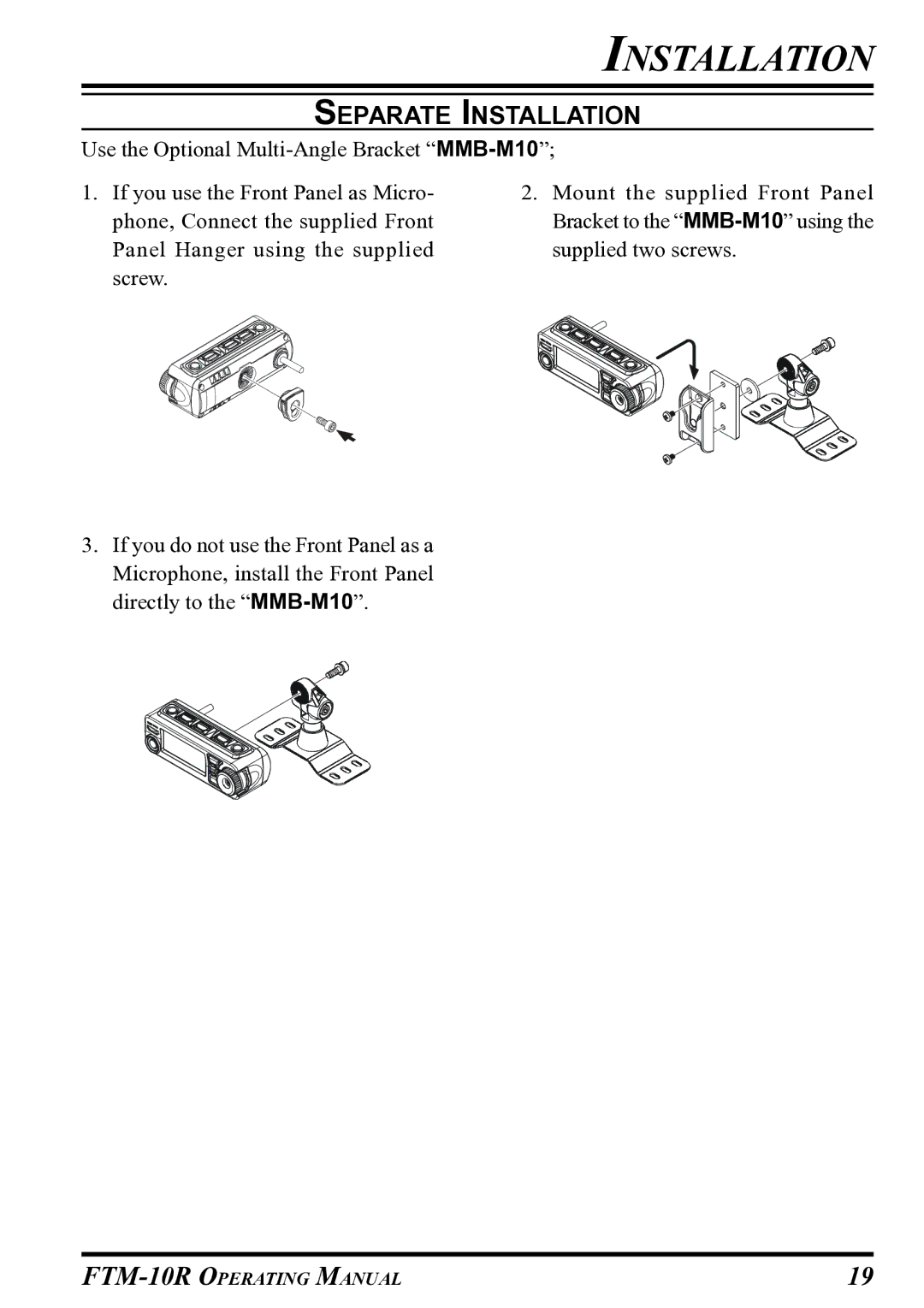 Vertex Standard FTM-10R manual Installation 