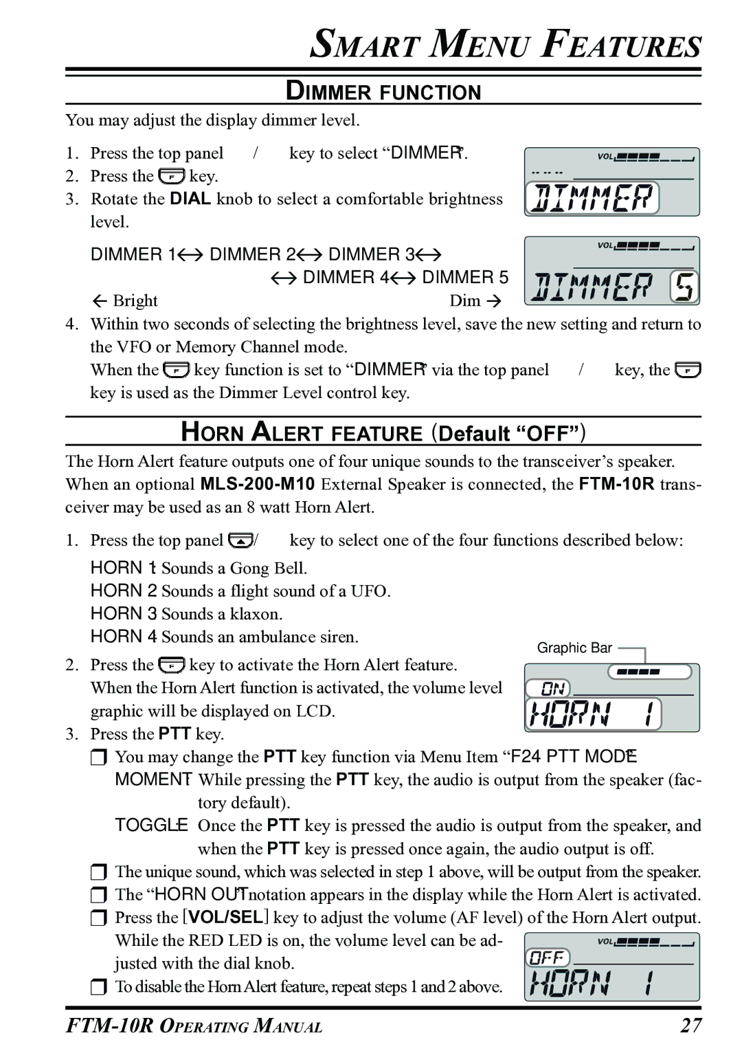 Vertex Standard FTM-10R manual Dimmer Function, Dimmer 1 ÅÆ Dimmer 2 ÅÆ Dimmer 3 ÅÆ 