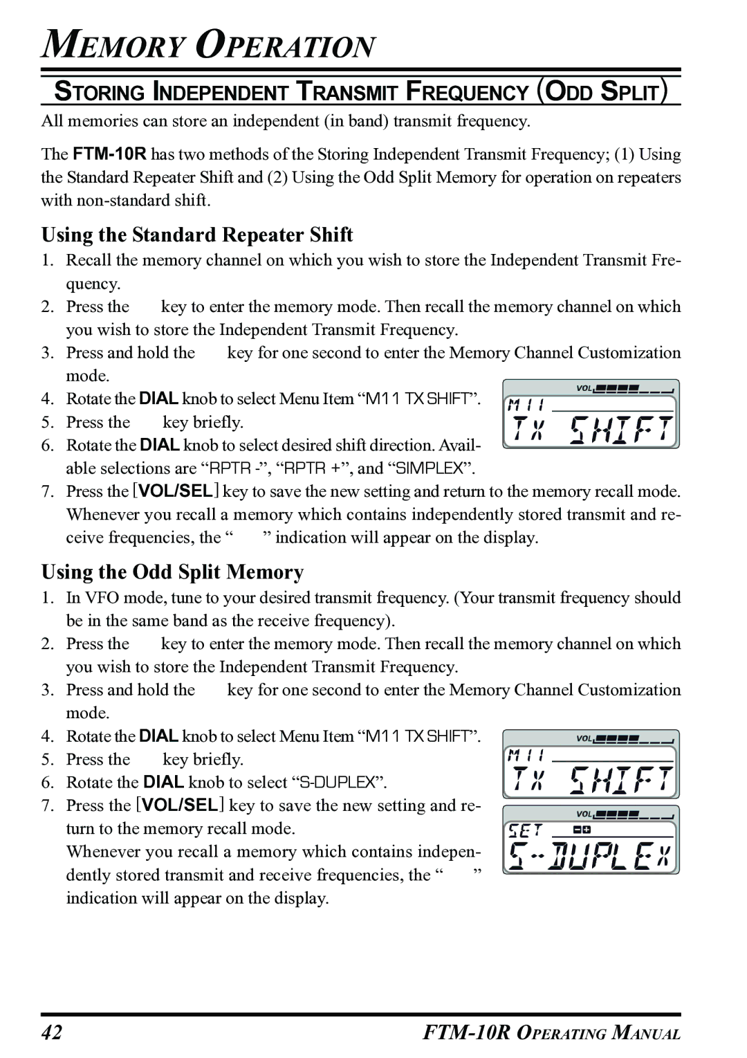 Vertex Standard FTM-10R manual Using the Standard Repeater Shift, Using the Odd Split Memory 