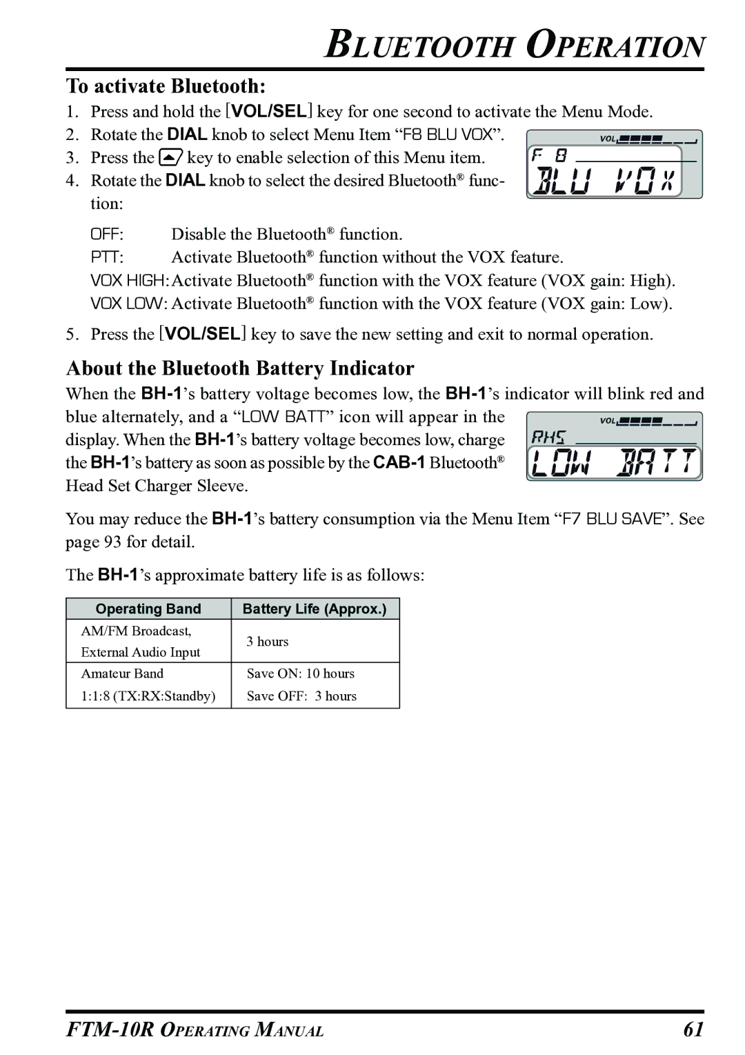 Vertex Standard FTM-10R manual To activate Bluetooth, About the Bluetooth Battery Indicator 