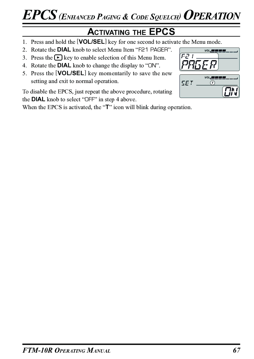 Vertex Standard FTM-10R manual Activating the Epcs 