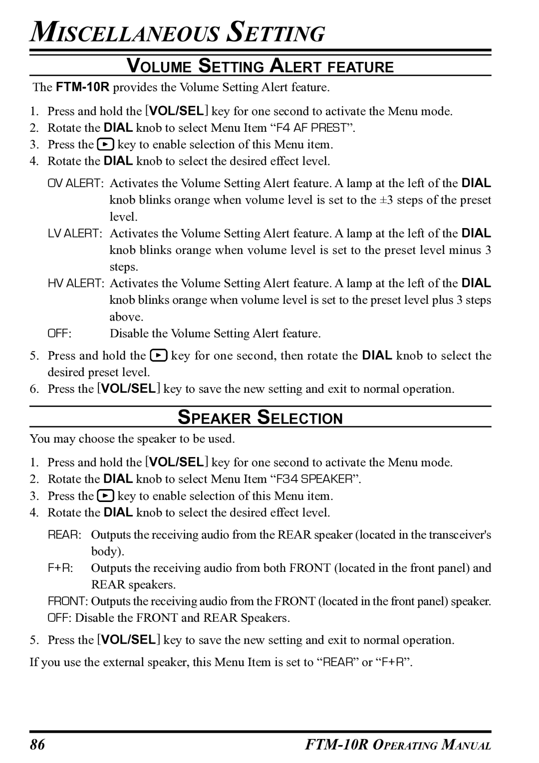 Vertex Standard FTM-10R manual Volume Setting Alert Feature, Speaker Selection 