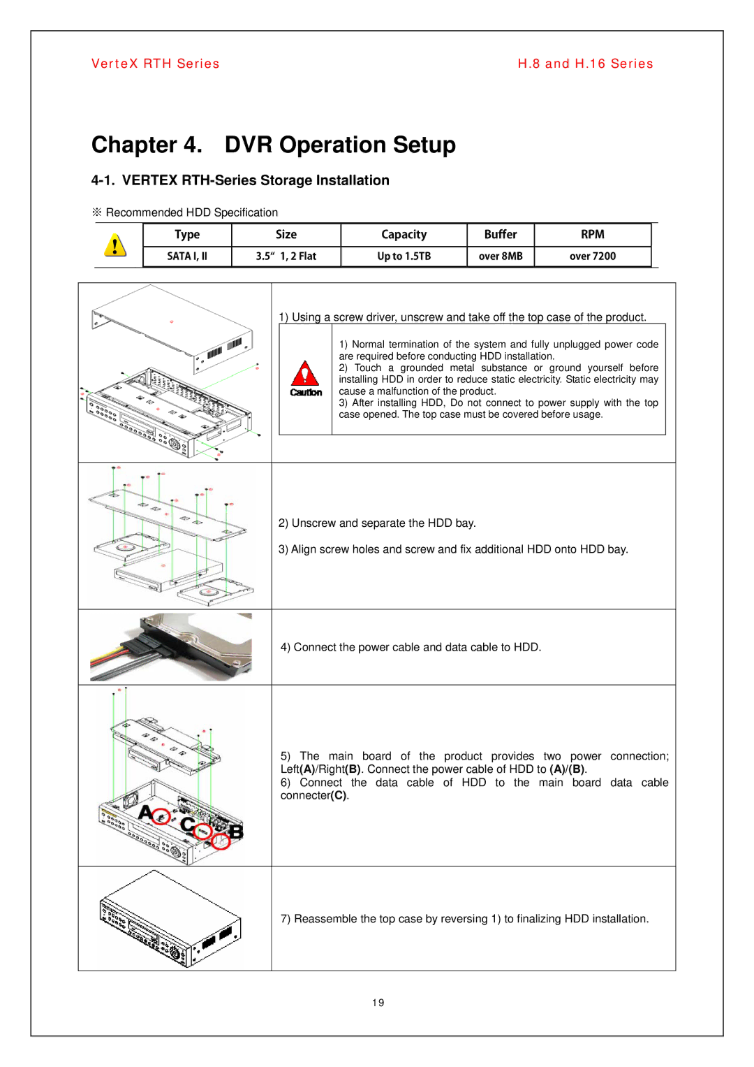 Vertex Standard H.8, H.16 manual Vertex RTH-Series Storage Installation, Type Size Capacity Buffer, Rpm 