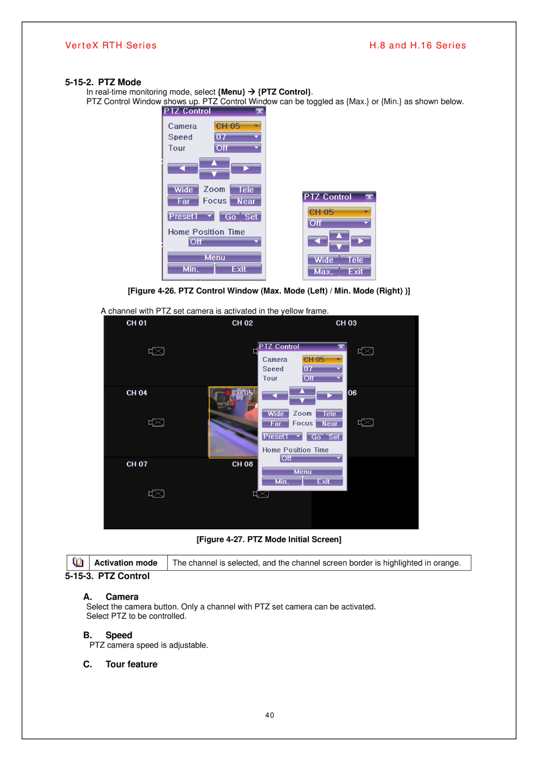 Vertex Standard H.16, H.8 manual PTZ Mode, PTZ Control Camera, Speed, Tour feature 