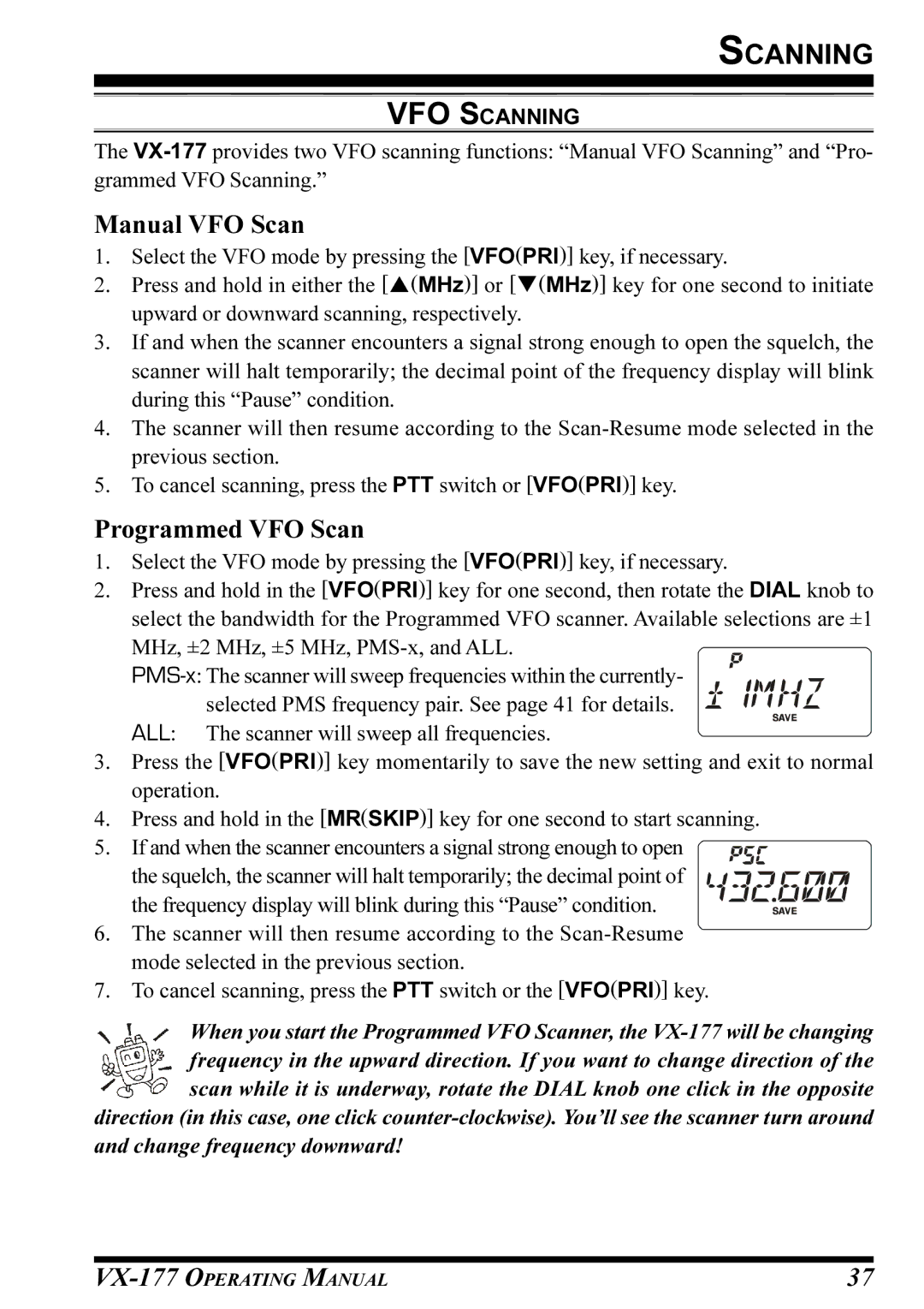 Vertex Standard VX-177 manual Manual VFO Scan, Programmed VFO Scan, VFO Scanning 