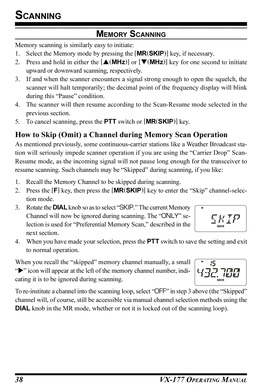 Vertex Standard VX-177 manual How to Skip Omit a Channel during Memory Scan Operation, Memory Scanning 