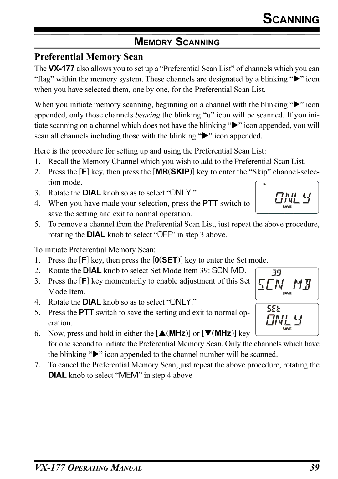 Vertex Standard VX-177 manual Preferential Memory Scan 