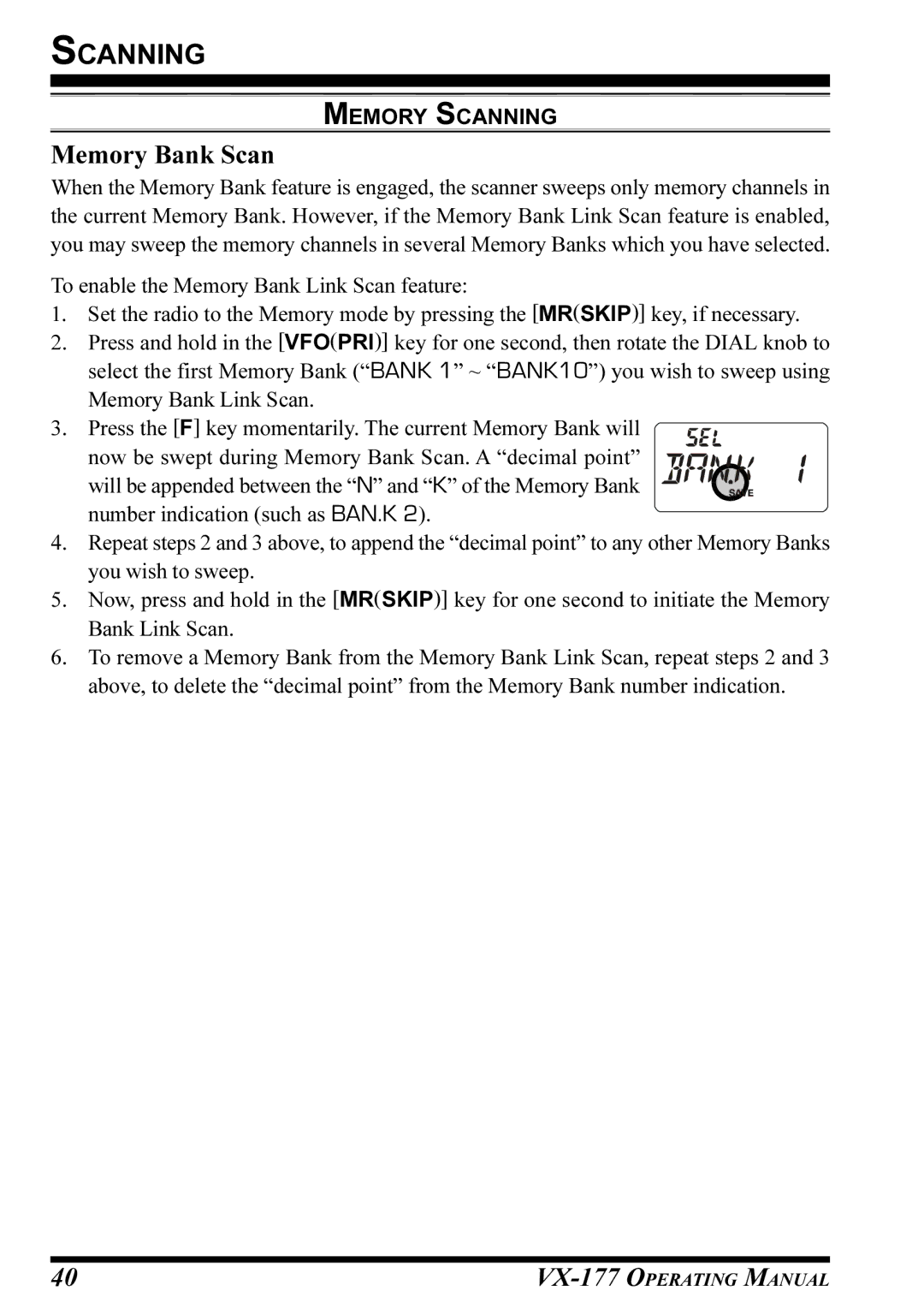 Vertex Standard VX-177 manual Memory Bank Scan 