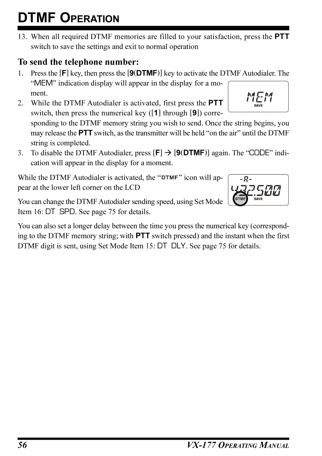 Vertex Standard VX-177 manual To send the telephone number 