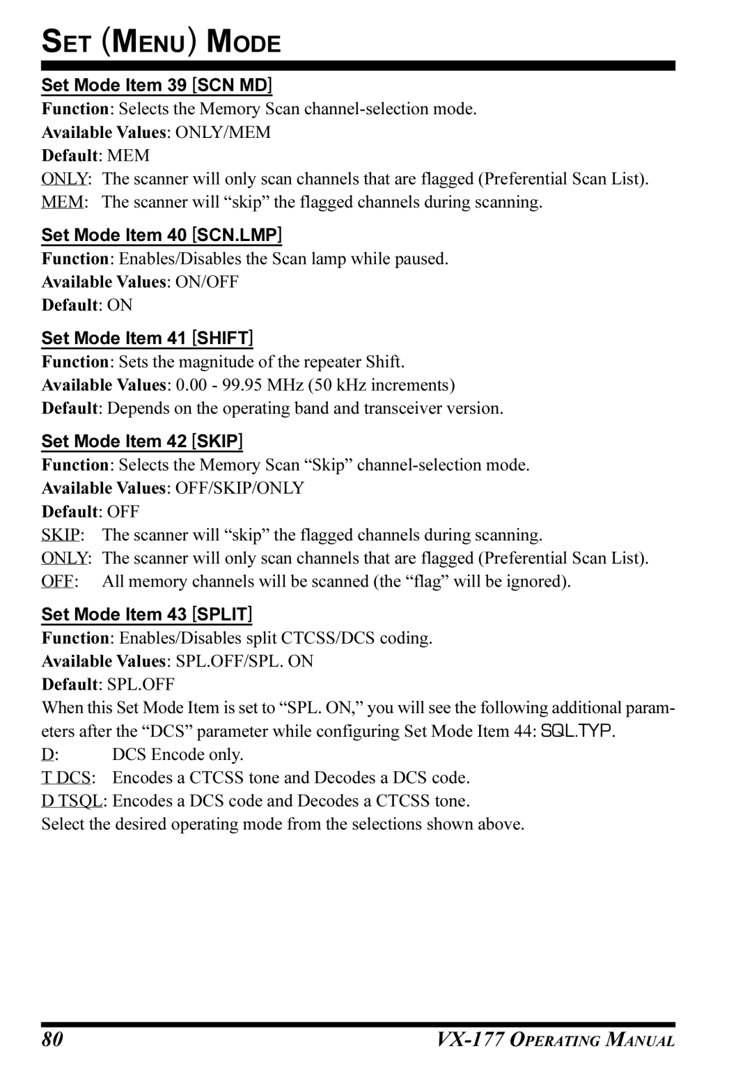 Vertex Standard VX-177 Set Mode Item 39 SCN MD, Set Mode Item 40 SCN.LMP, Set Mode Item 41 Shift, Set Mode Item 42 Skip 