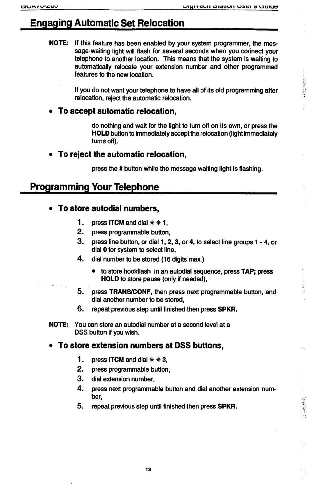 Vertical Communications 7714X, 7714s manual Engaging Automatic Set Relocation, Programming Your Telephone 