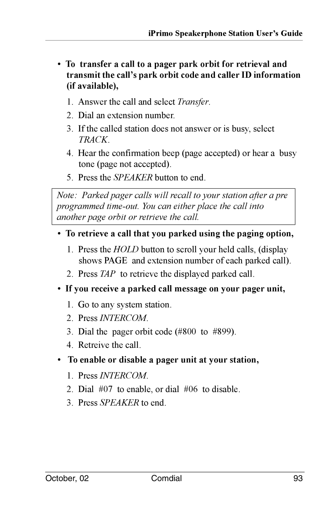 Vertical Communications 8012S manual To retrieve a call that you parked using the paging option 