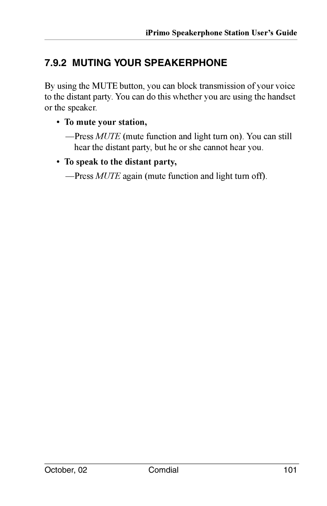 Vertical Communications 8012S manual Muting Your Speakerphone, To mute your station, To speak to the distant party 