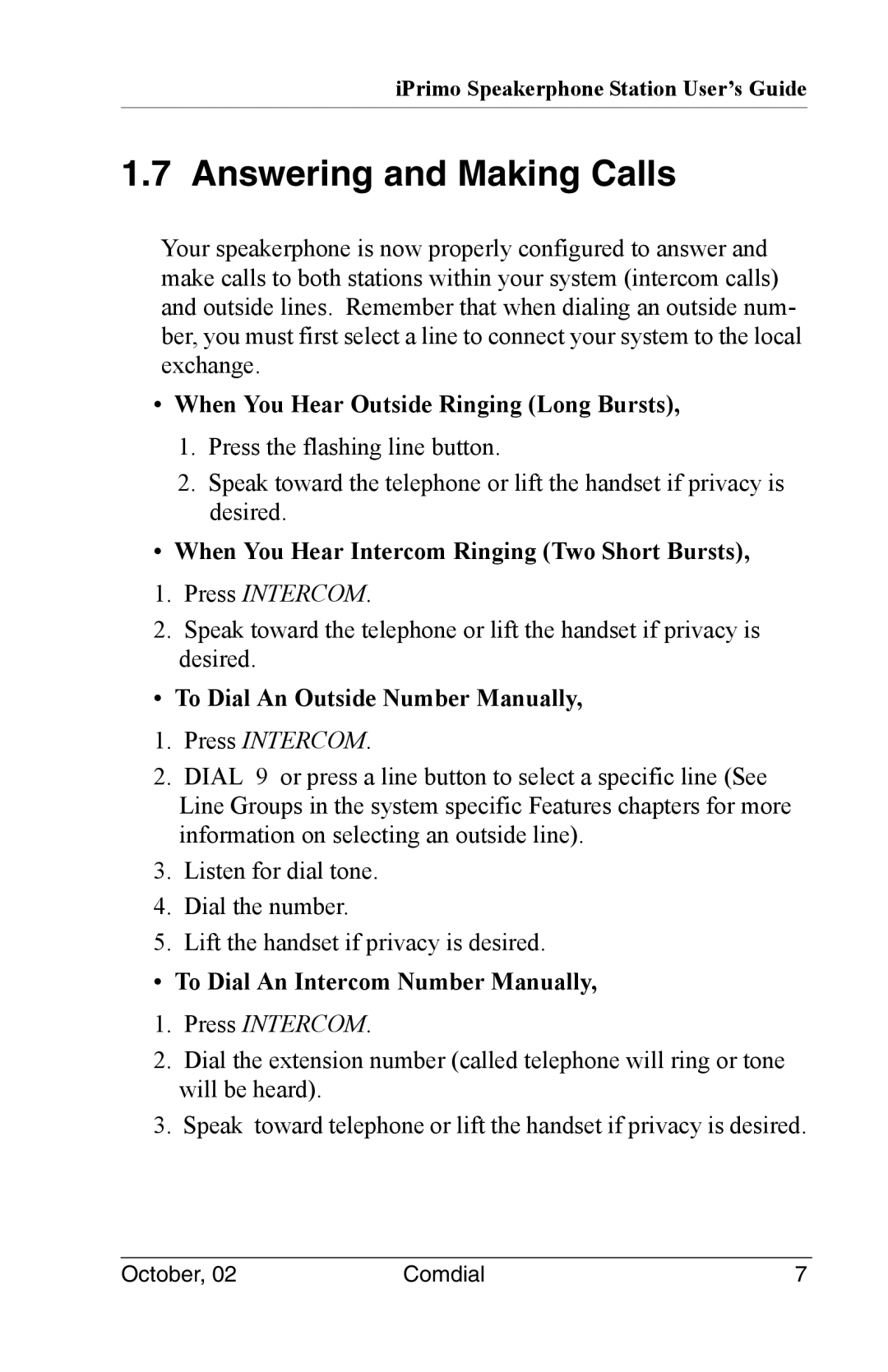 Vertical Communications 8012S manual Answering and Making Calls, When You Hear Outside Ringing Long Bursts 