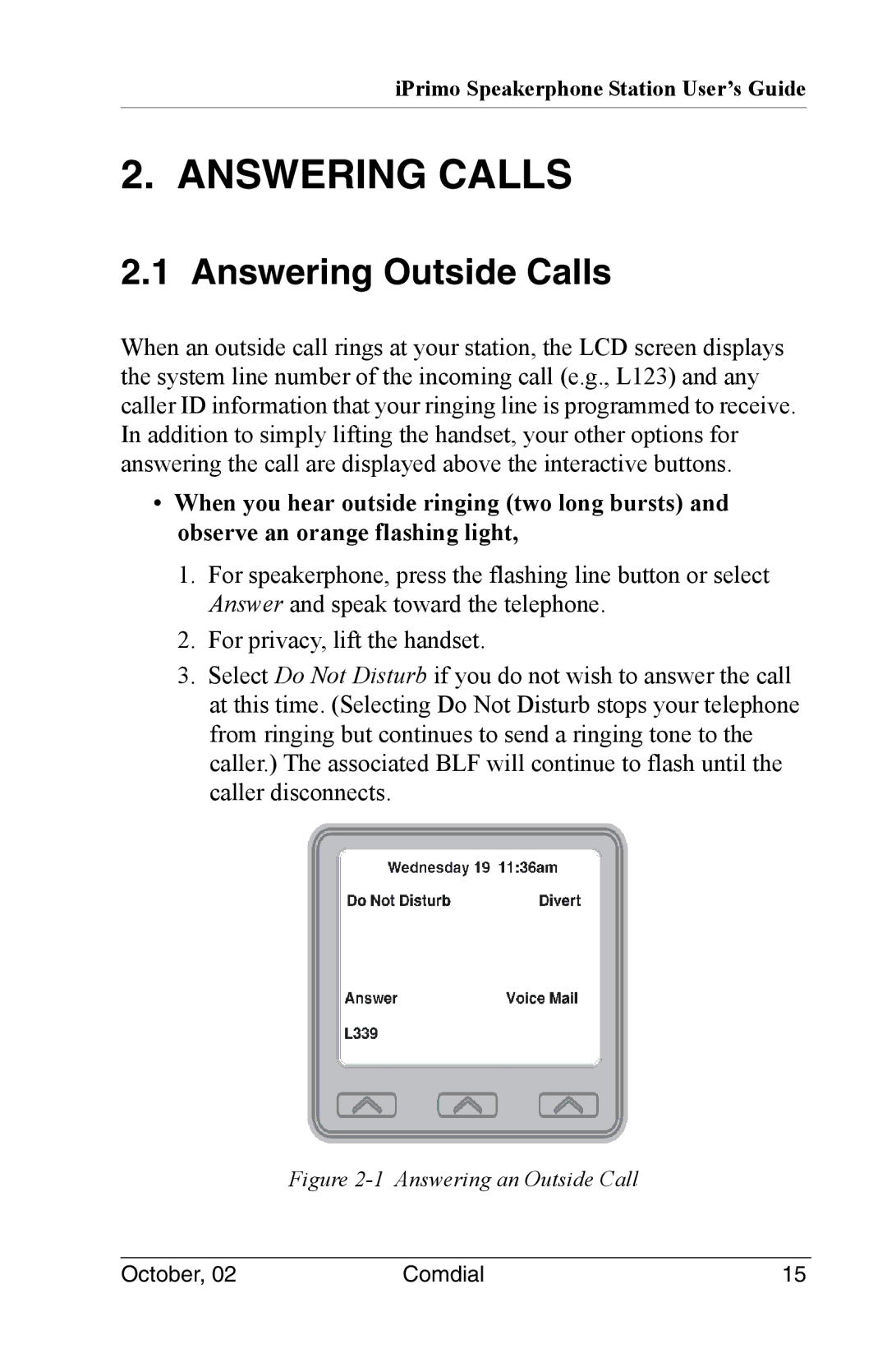 Vertical Communications 8012S manual Answering Calls, Answering Outside Calls 