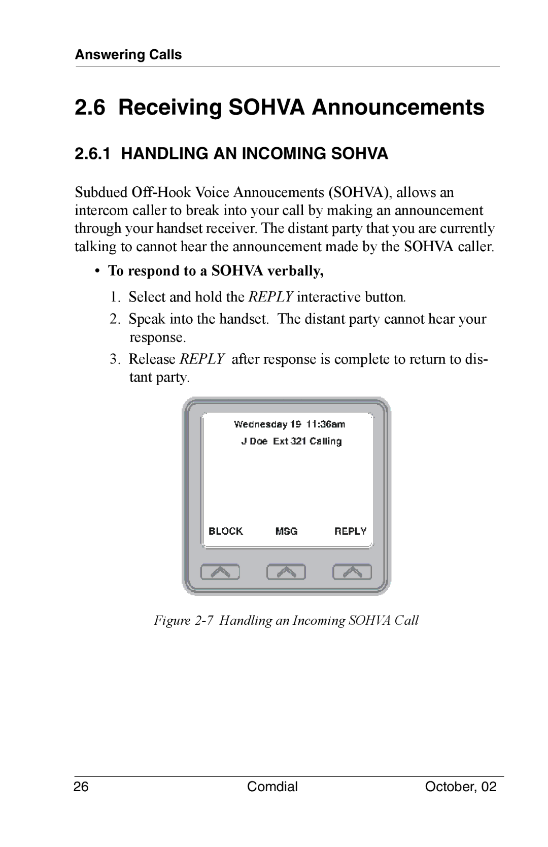 Vertical Communications 8012S Receiving Sohva Announcements, Handling AN Incoming Sohva, To respond to a Sohva verbally 