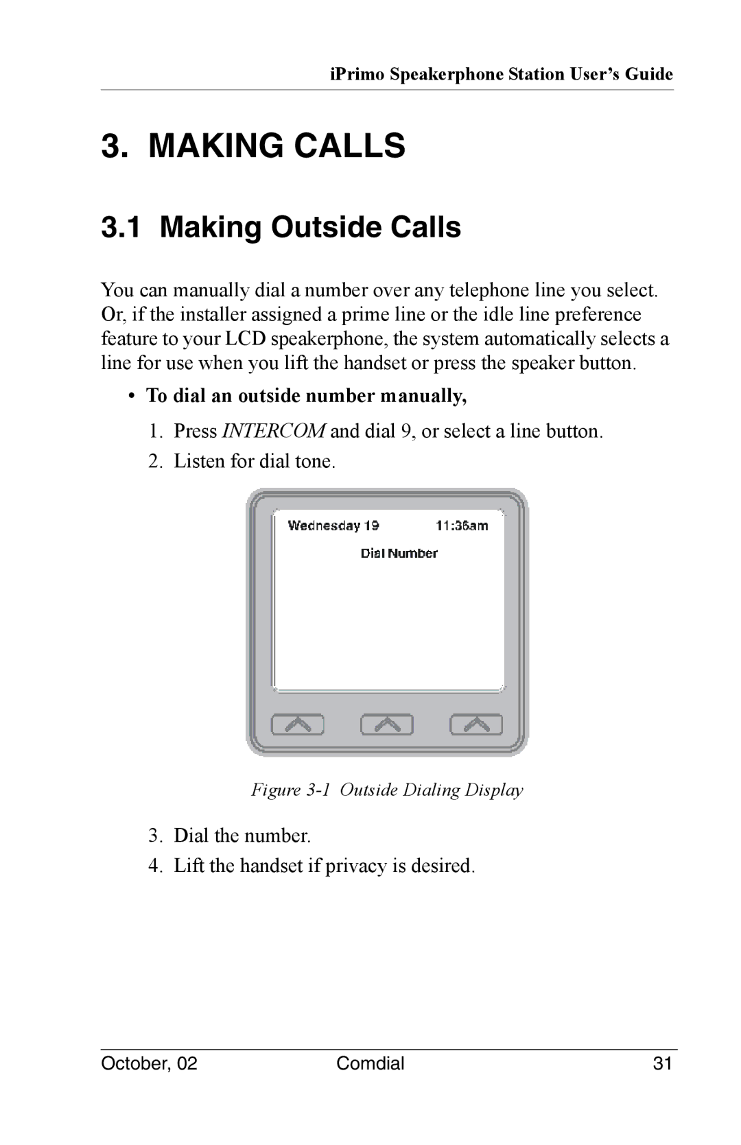 Vertical Communications 8012S manual Making Calls, Making Outside Calls 