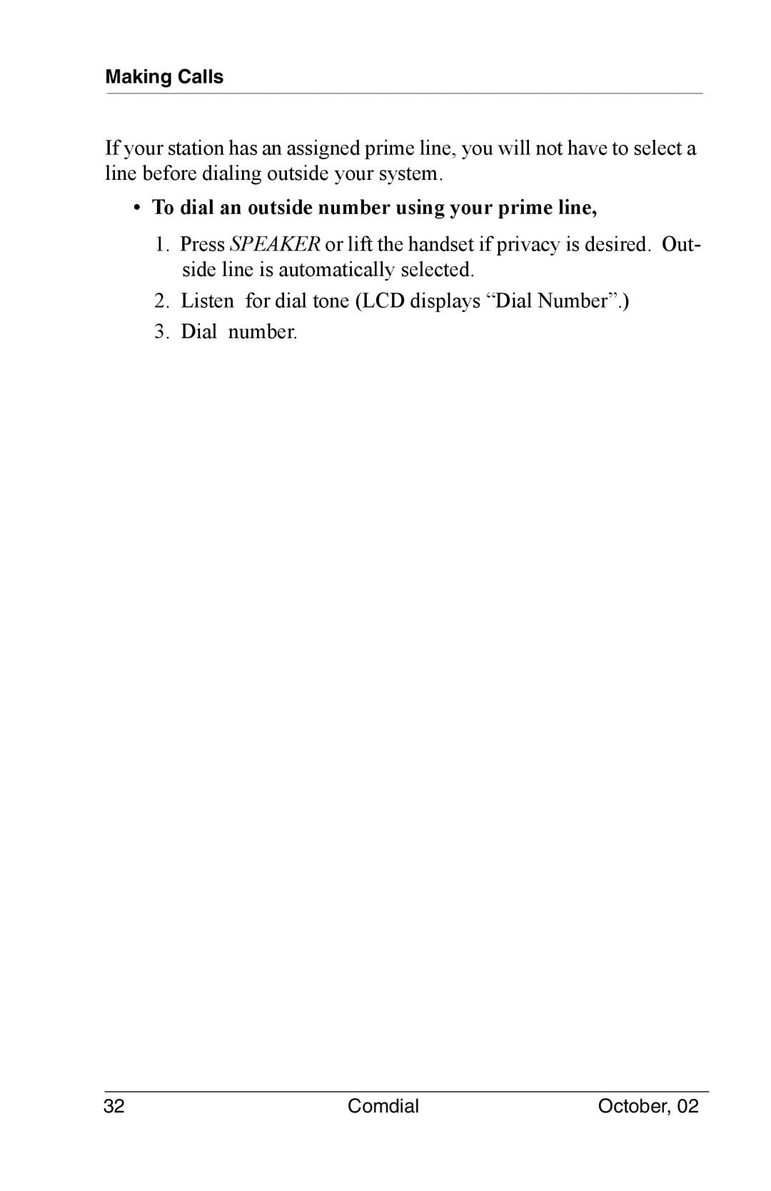 Vertical Communications 8012S manual To dial an outside number using your prime line 